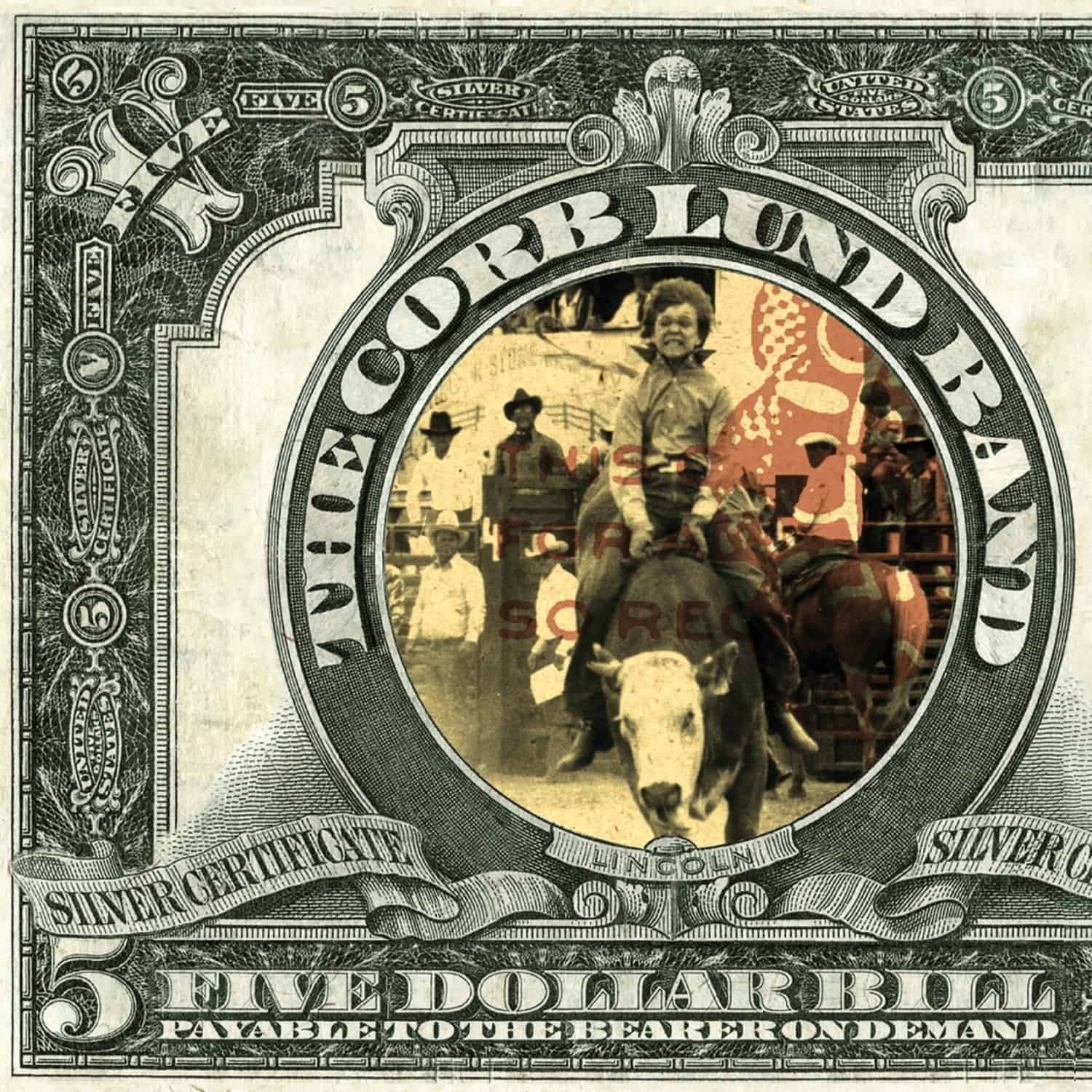 Corb Lund - FIVE DOLLAR BILL 