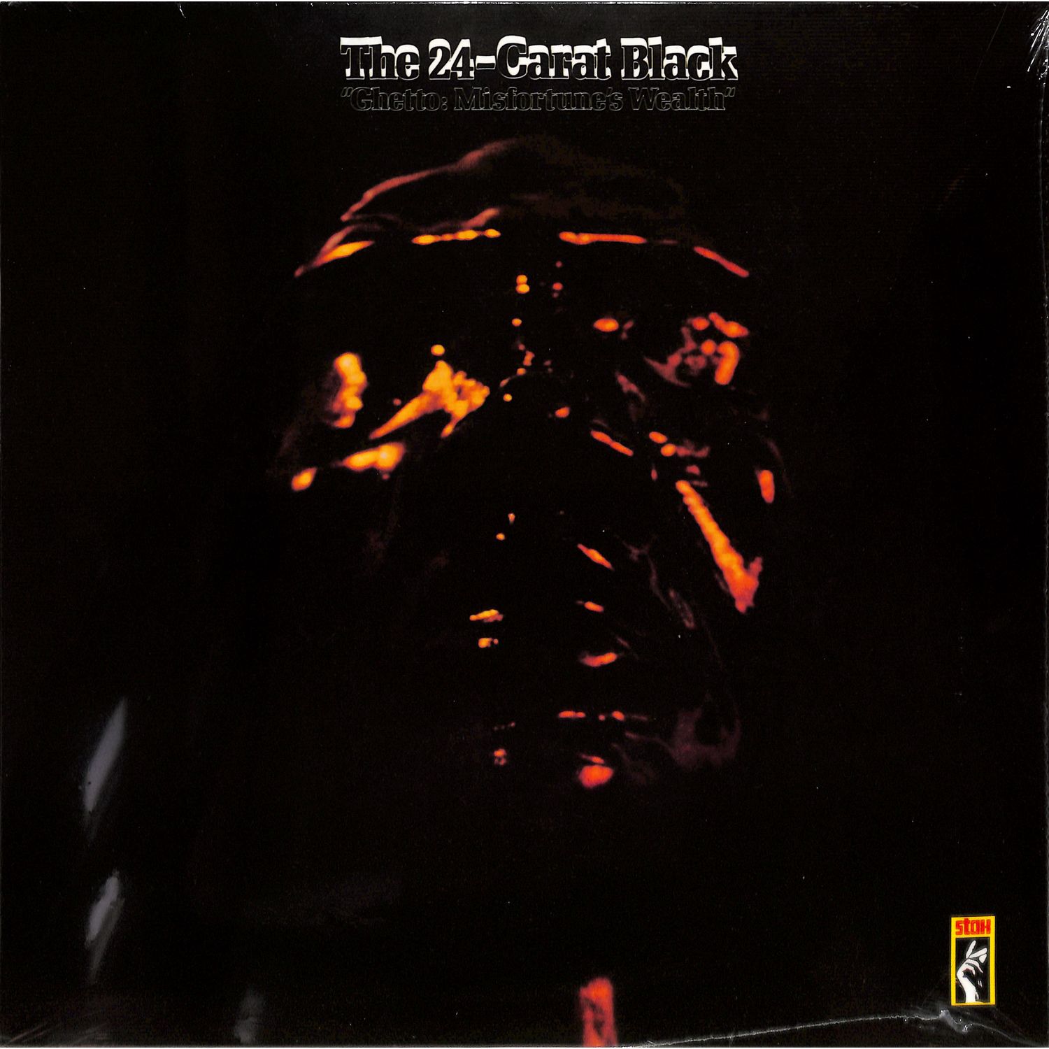 24 Carat Black - GHETTO: MISFORTUNE S WEALTH 