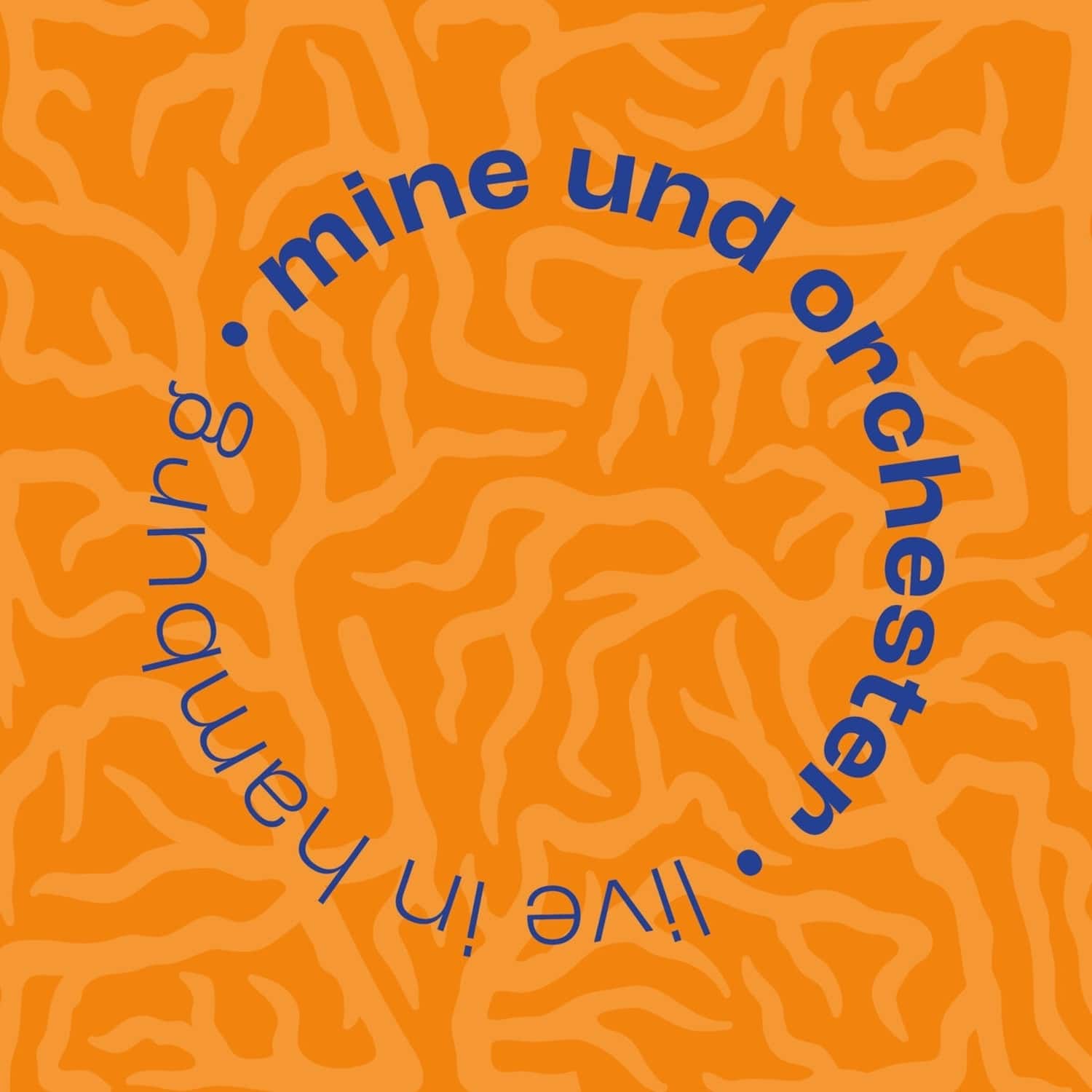Mine - MINE & ORCHESTER - LIVE IN HAMBURG 