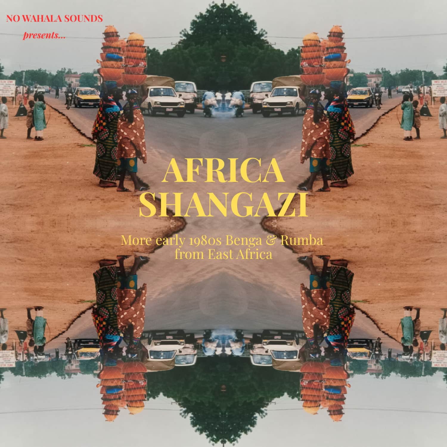 Various Artists - AFRICA SHANGAZI: MORE EARLY 1980S BENGA & RUMBA