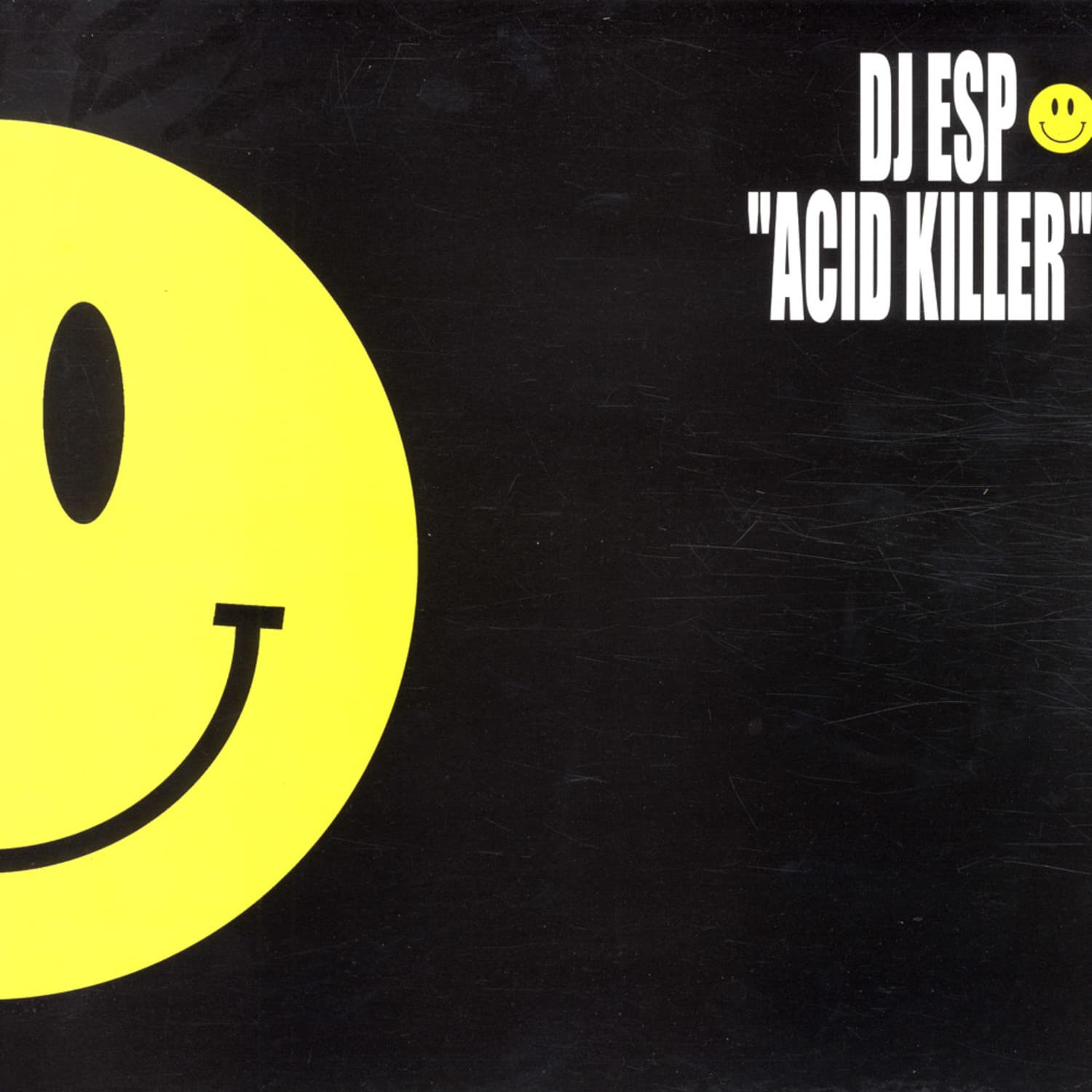 DJ ESP, Kid Acid and Al Ferox - ACID KILLERS