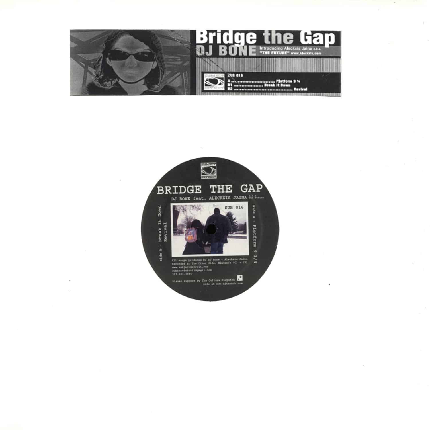 DJ Bone - BRIDGE THE GAP