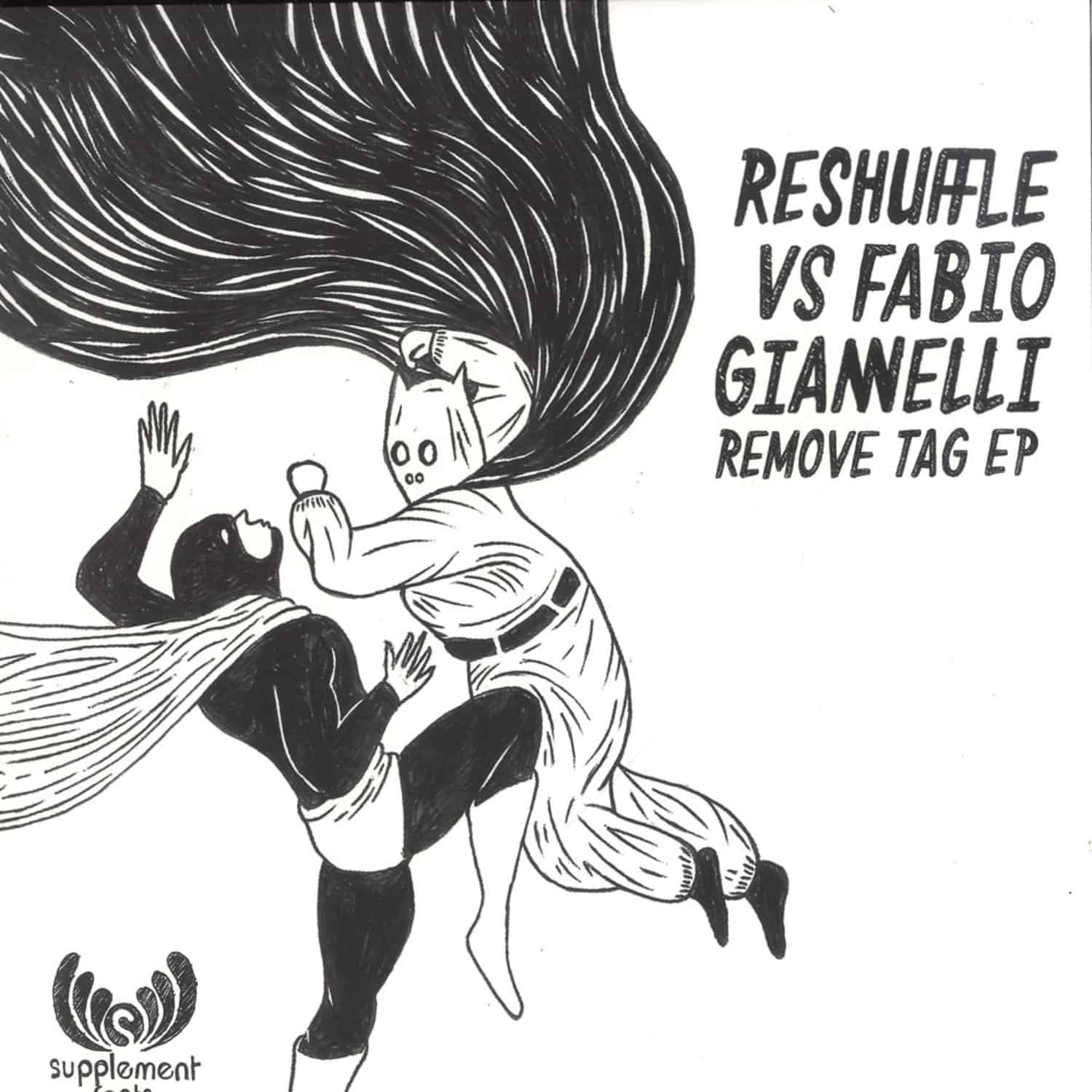 Reshuffle vs Fabio Giannelli - REMOVE TAG EP