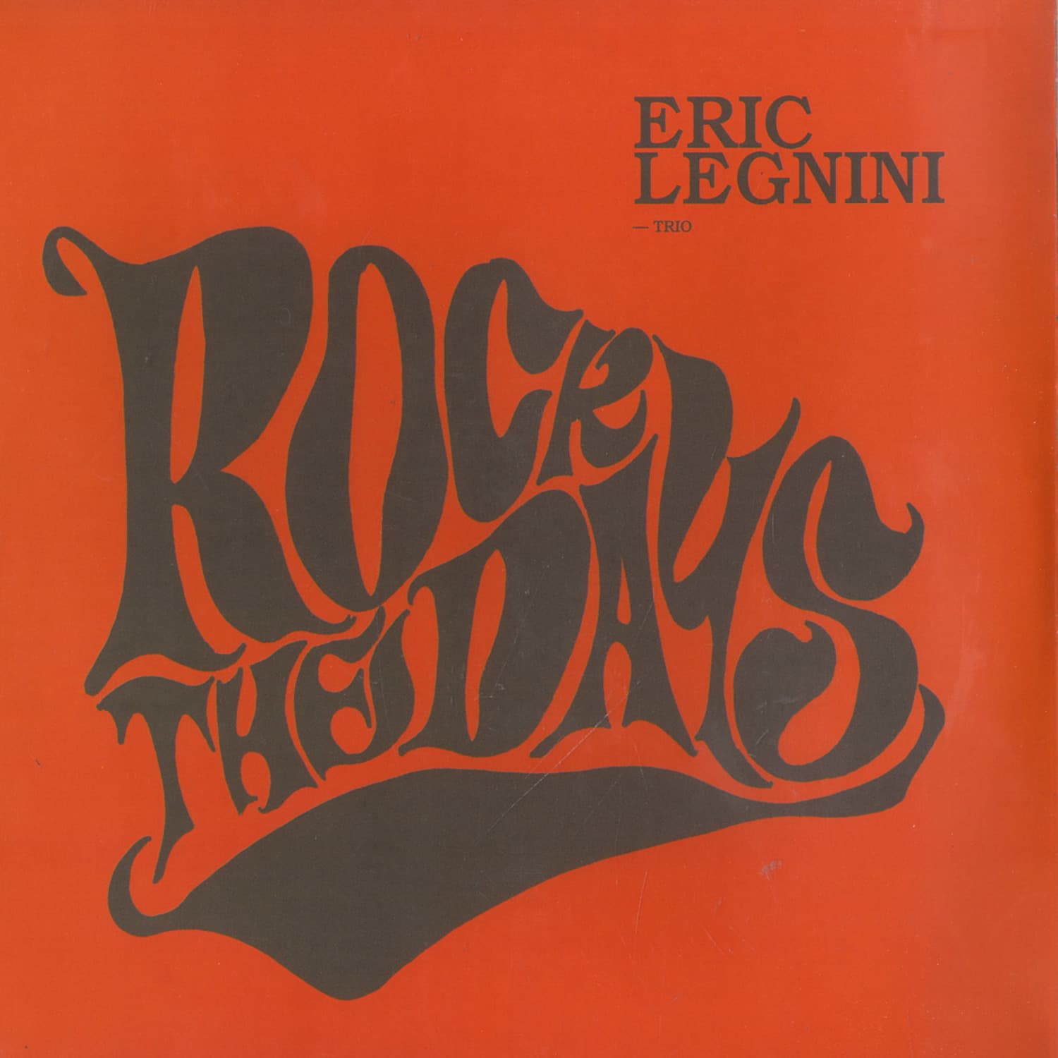 Eric Legnini - EP1 ROCK THE DAYS 