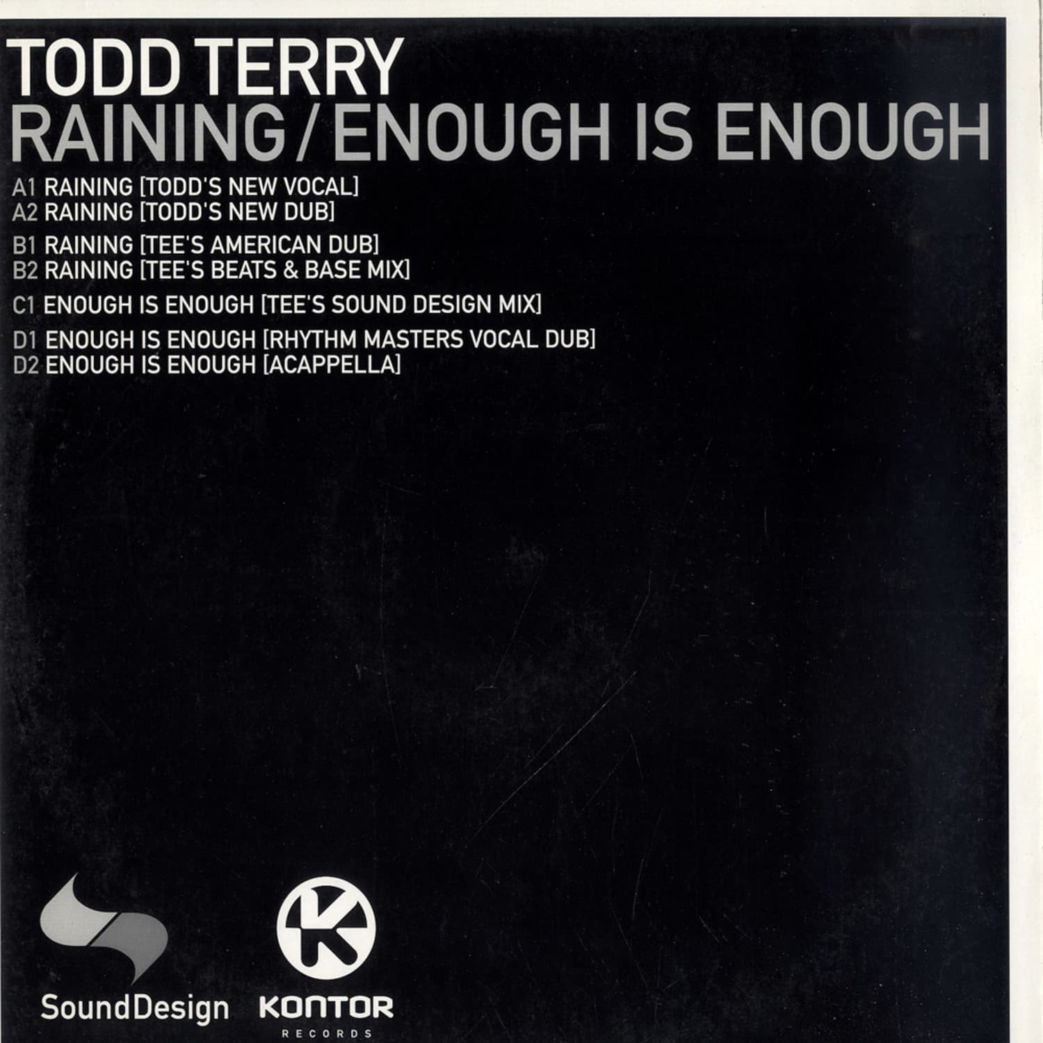 Todd Terry - RAINING / ENOUGH IS ENOUGH 