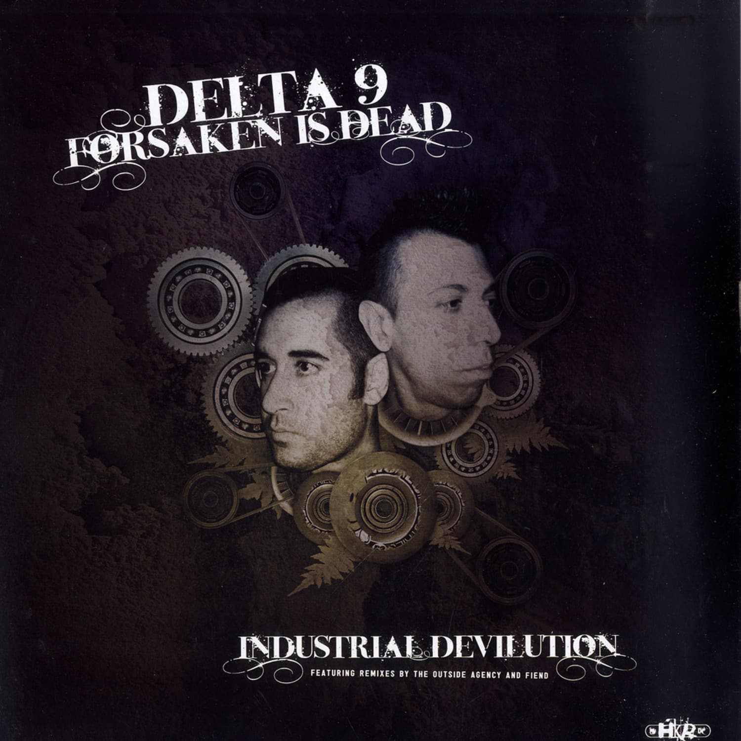 Delta 9 / Forsaken Is Dead - INDUSTRIAL DEVILUTION