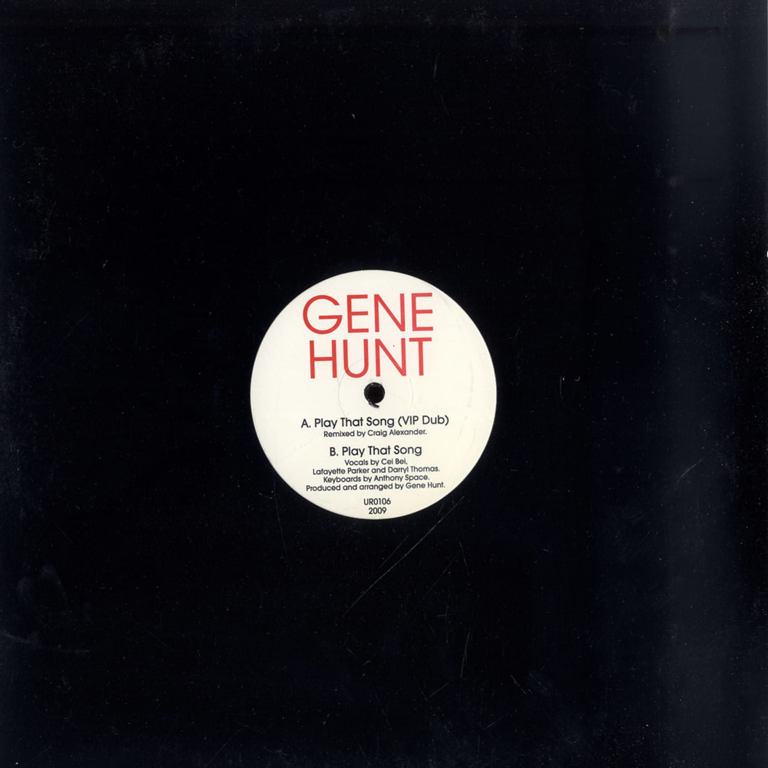 Gene Hunt - PLAY THAT SONG 