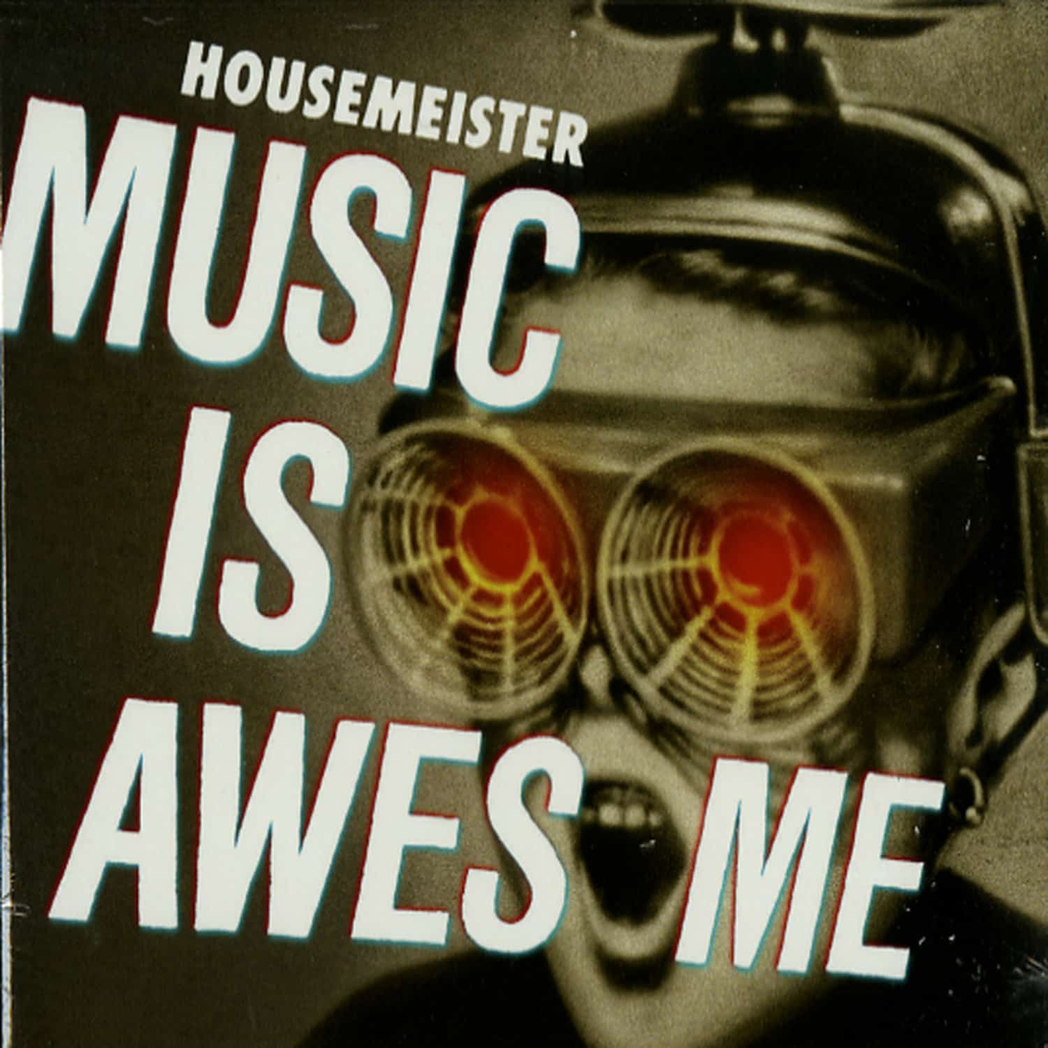 Housemeister - MUSIC IS AWESOME 
