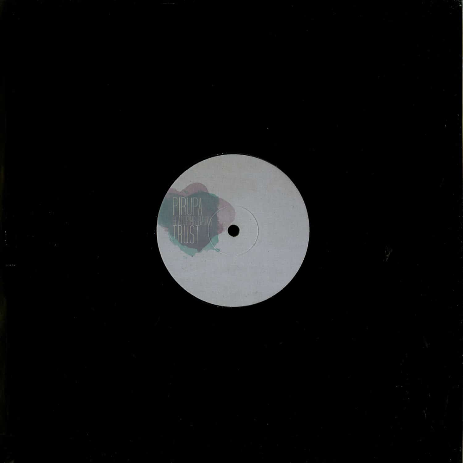 Pirupa feat Bajk - TRUST