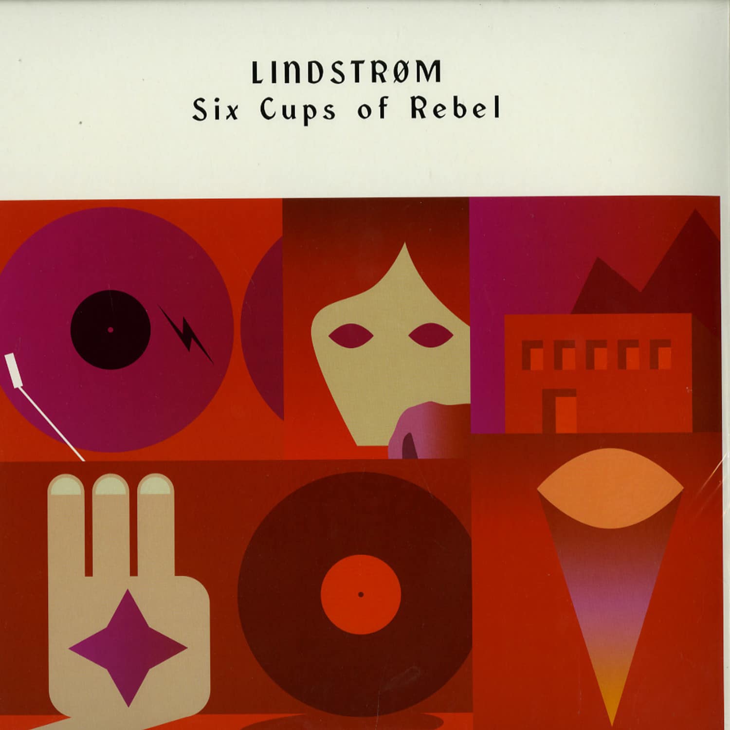 Lindstroem - SIX CUPS OF REBELS 