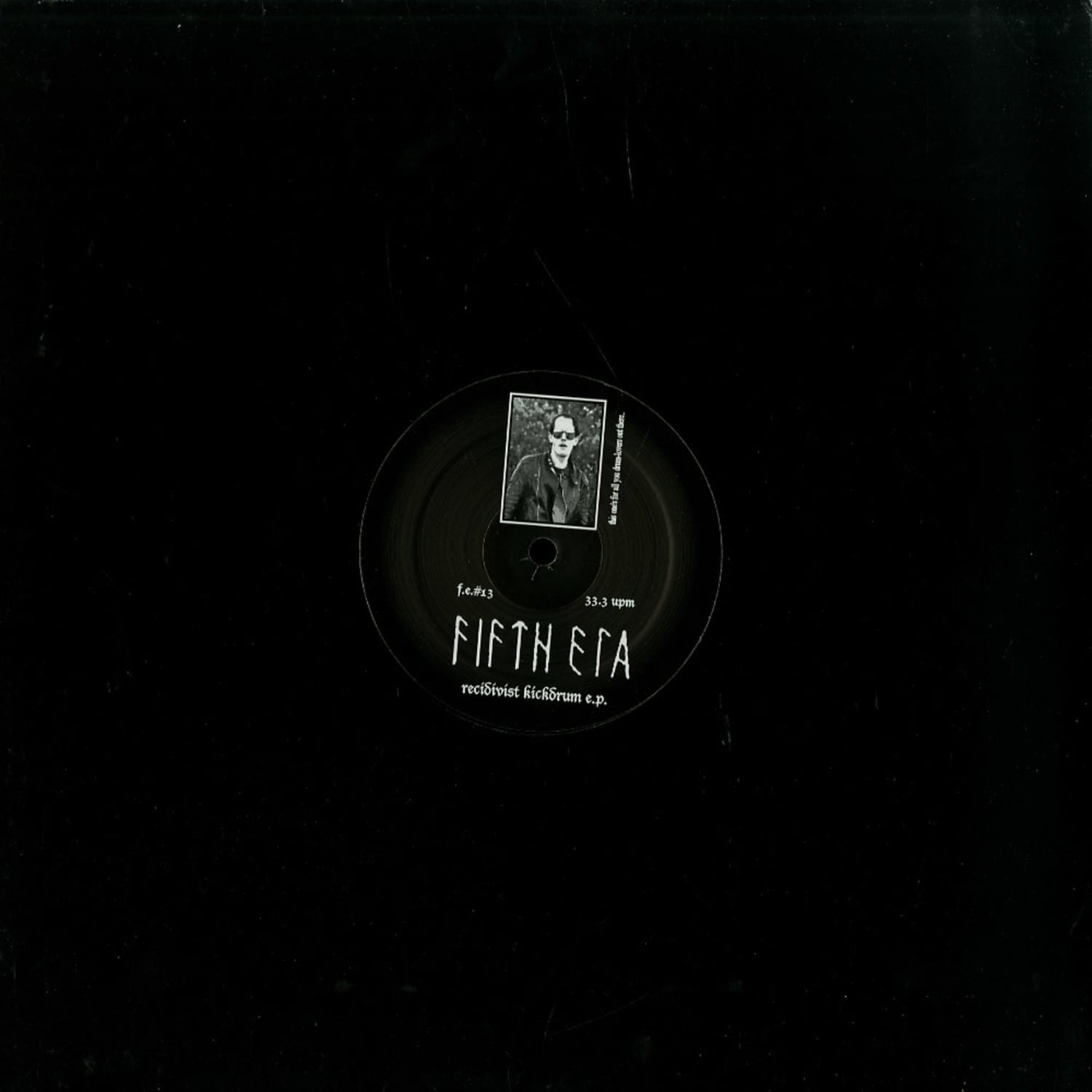 Fifth Era - RECIDIVIST KICKDRUM EP