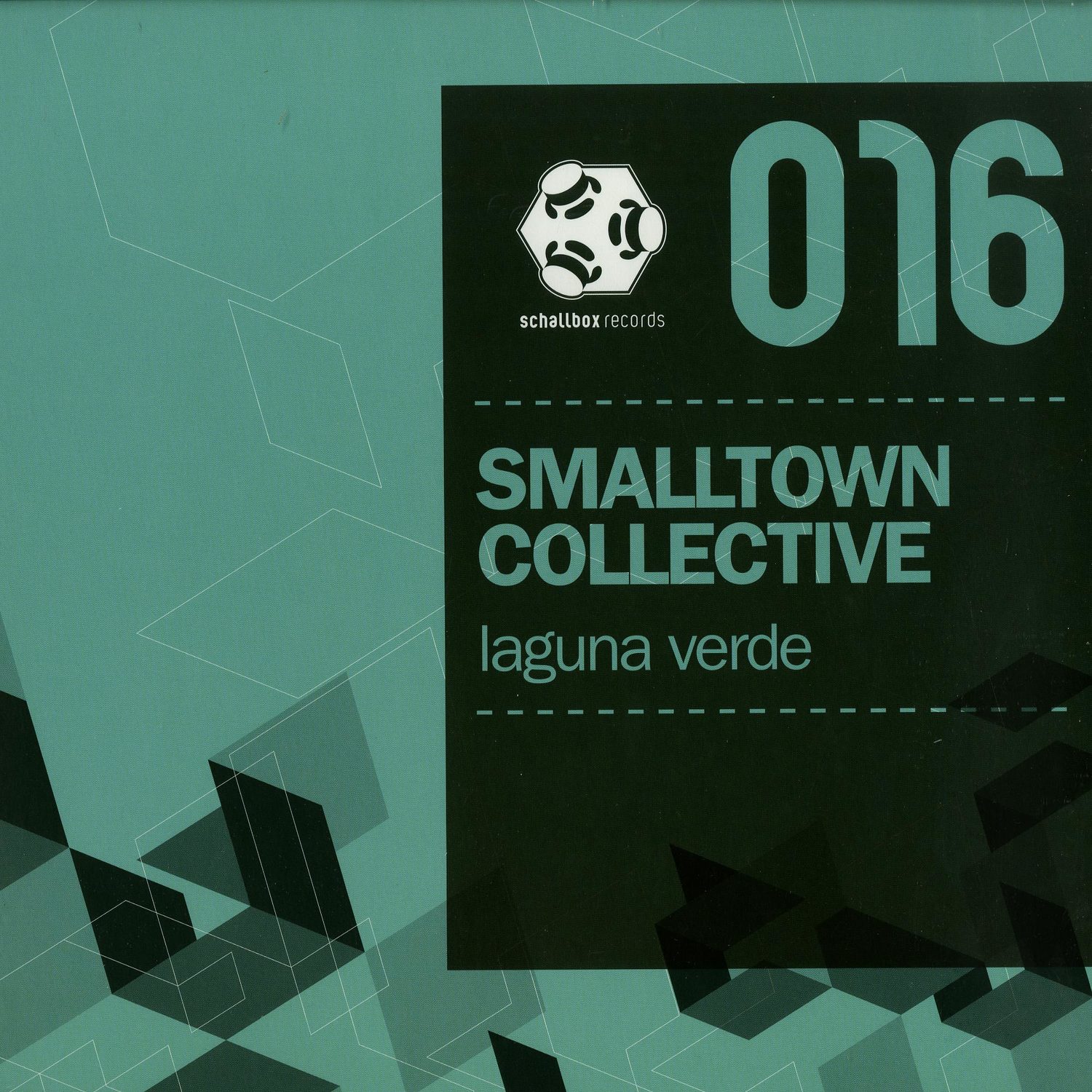 Smalltown Collective - LAGUNA VERDE 