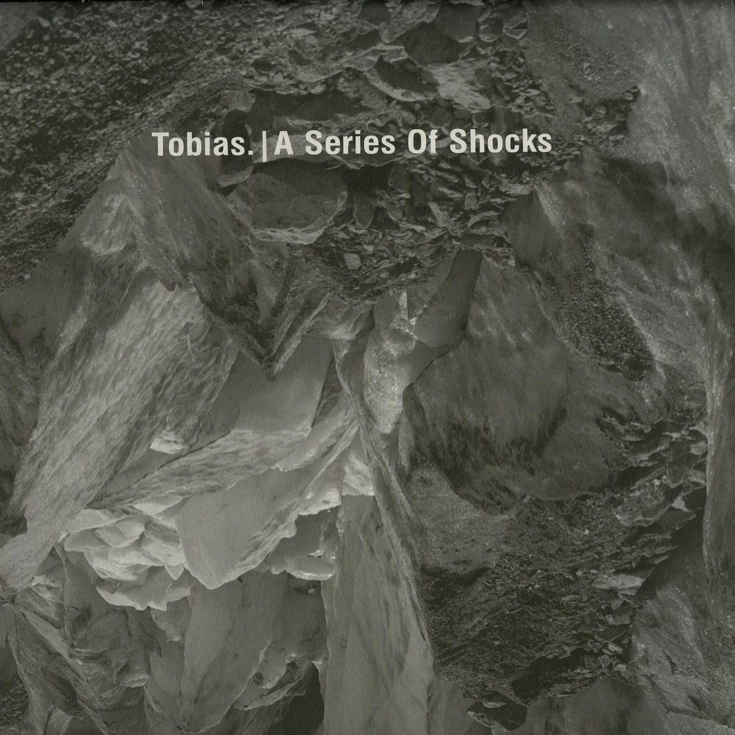 Tobias. - A SERIES OF SHOCKS 