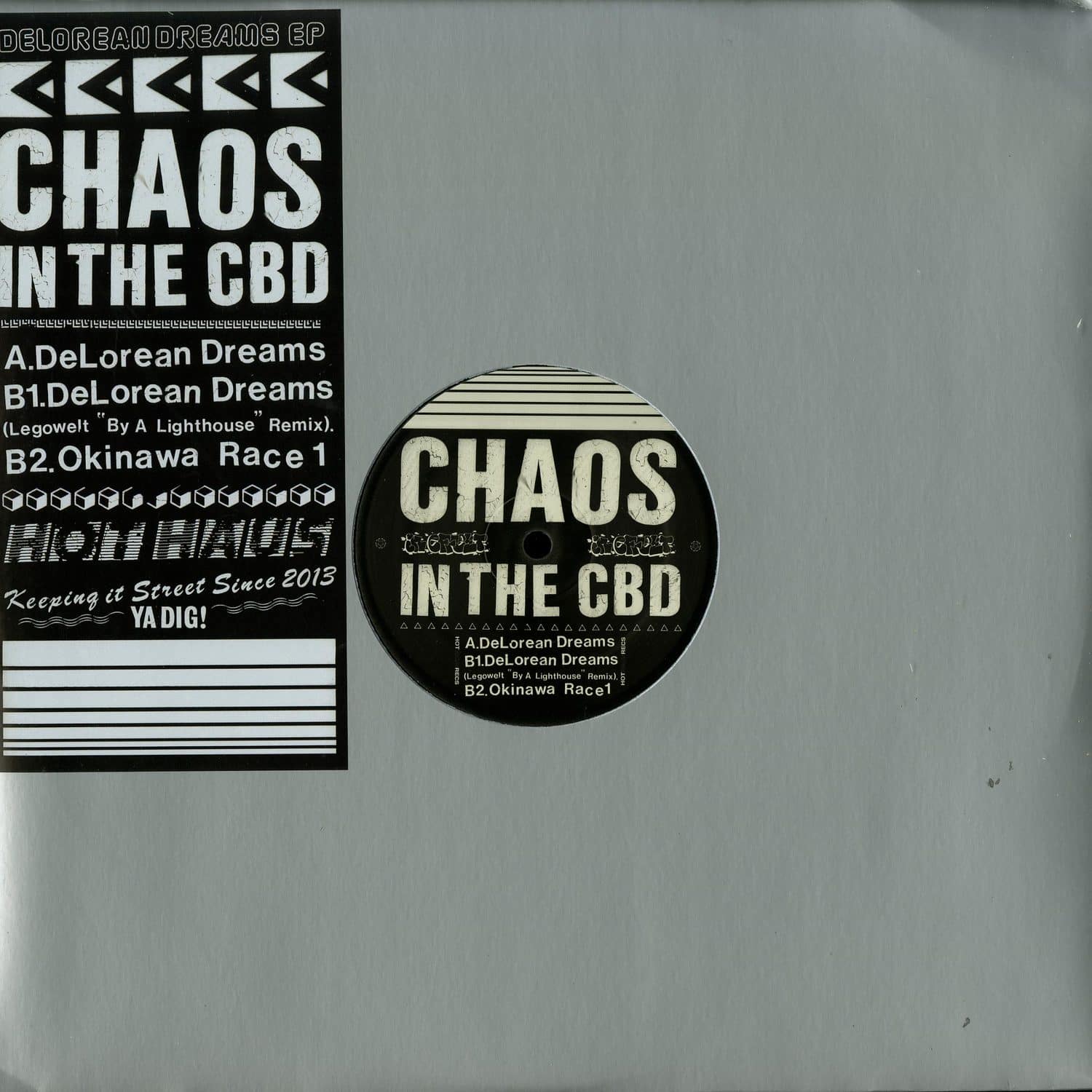 Chaos In The Cbd - DELOREAN DREAMS