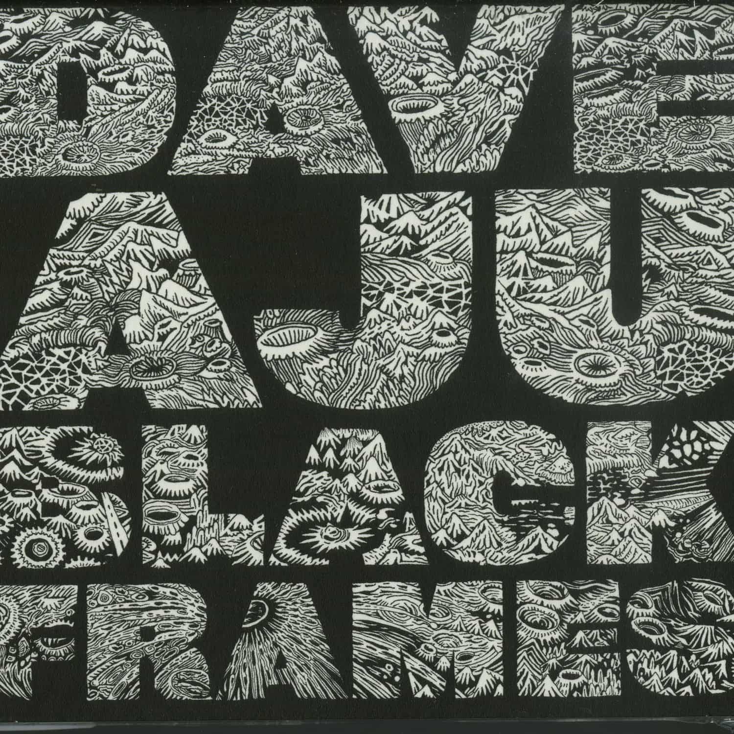 Dave Aju - BLACK FRAMES 