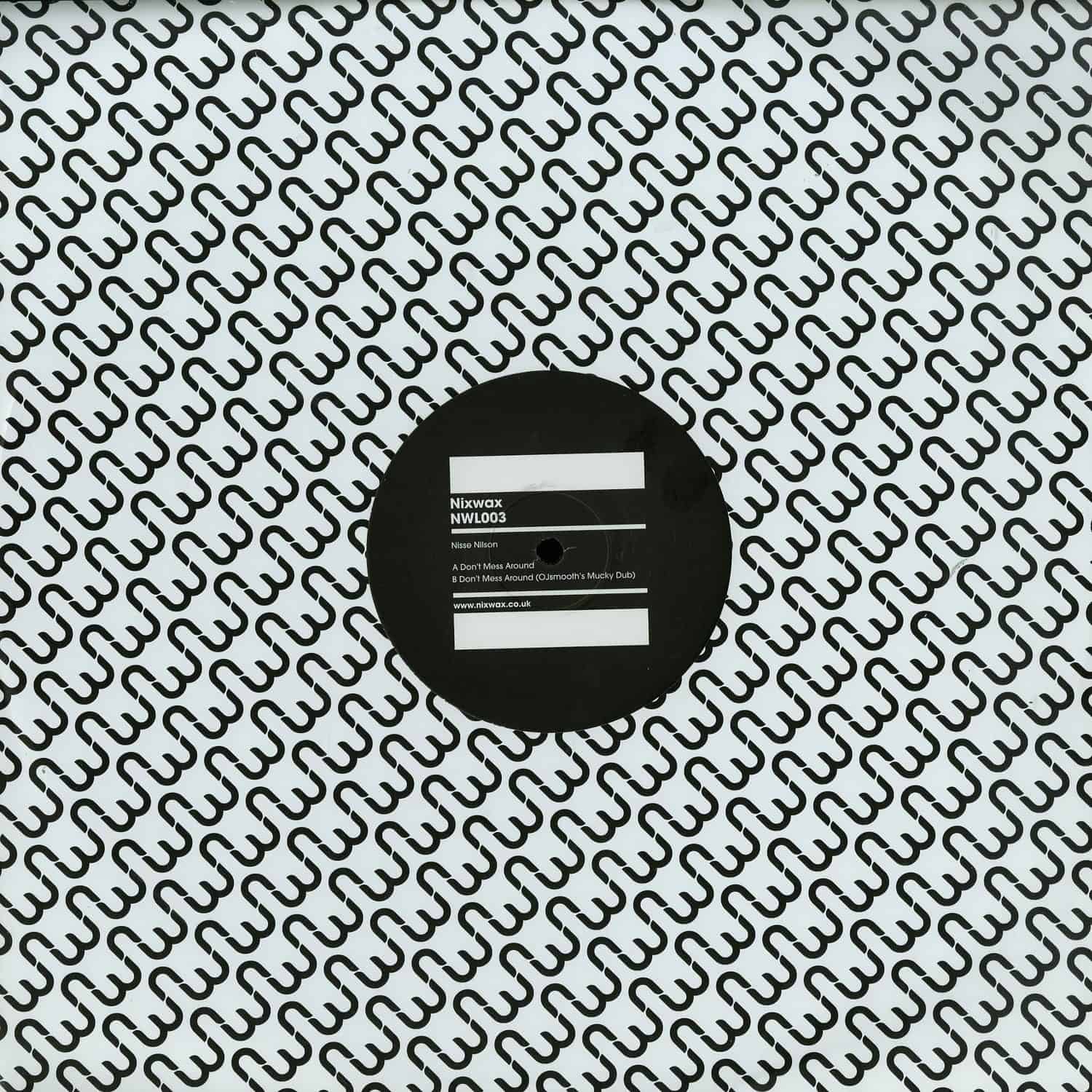 Nisse Nilson - DONT MESS AROUND