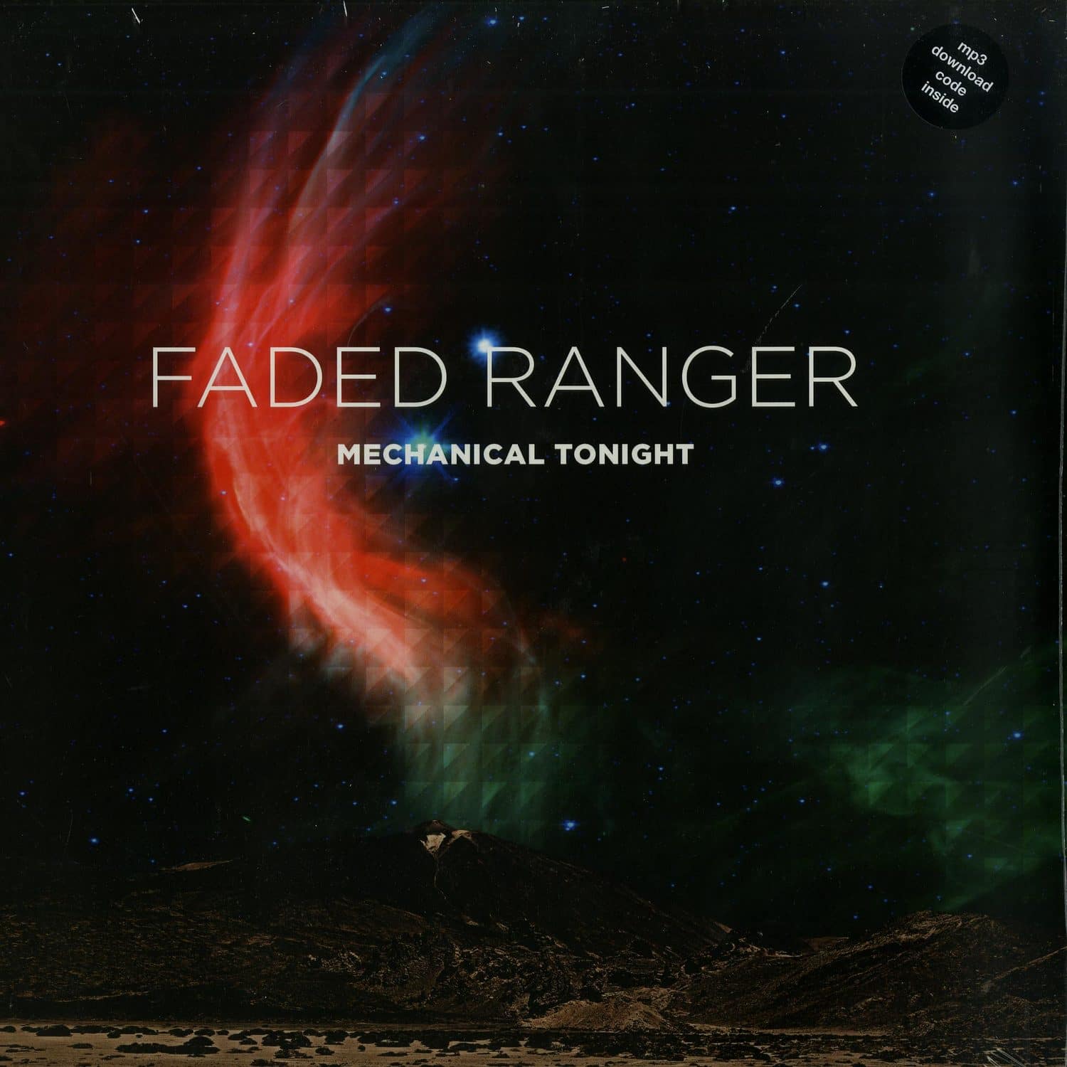Faded Ranger - MECHANICAL TONIGHT 