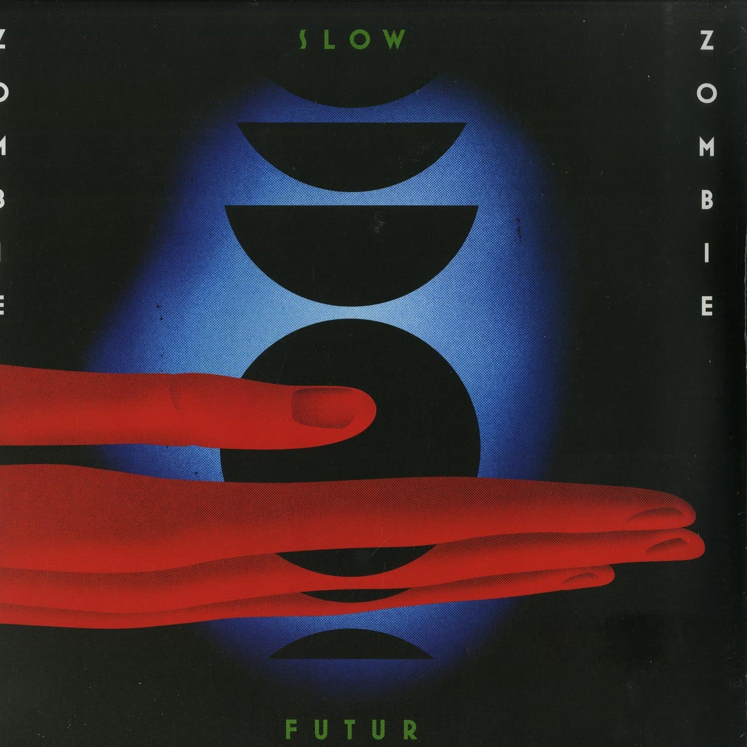 Zombie Zombie - SLOW FUTUR