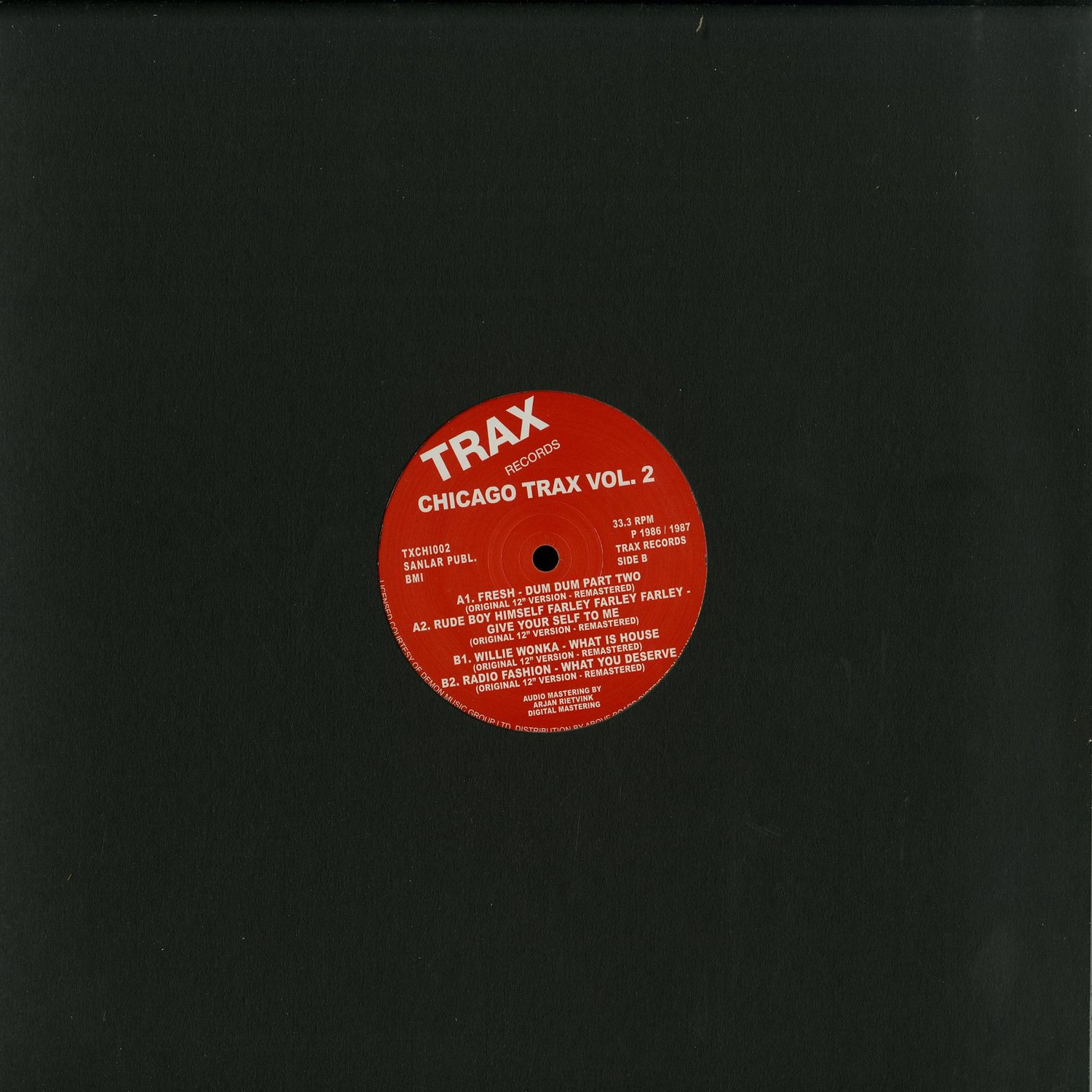 Fresh, Rude Boy Himself Farley Farley, Willie Wonka, Radio Fashion - CHICAGO TRAX VOL. 2