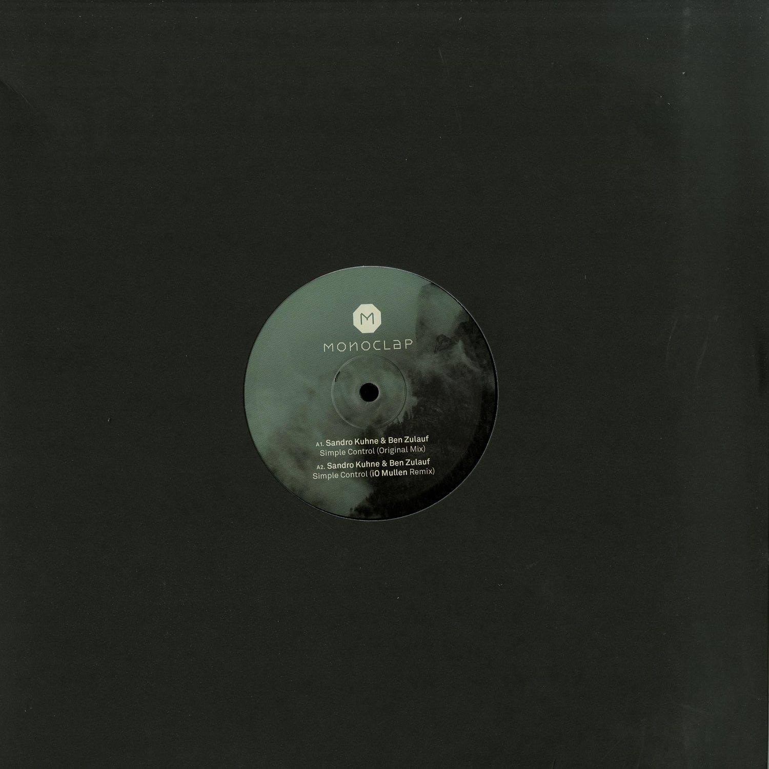 Sandro Kuhne & Ben Zulauf - MONOCLAP 005 