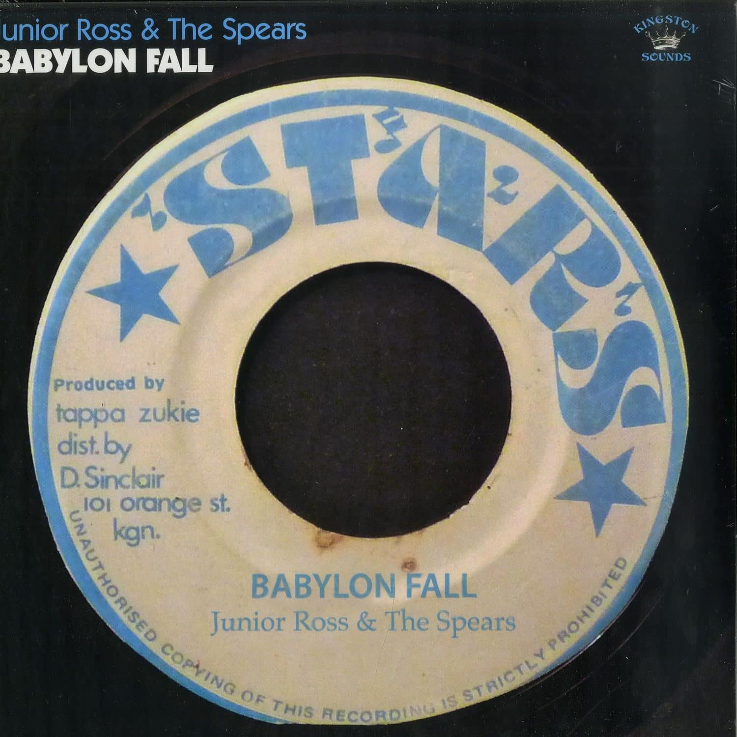 Junior Ross & The Spears - BABYLON FALL 
