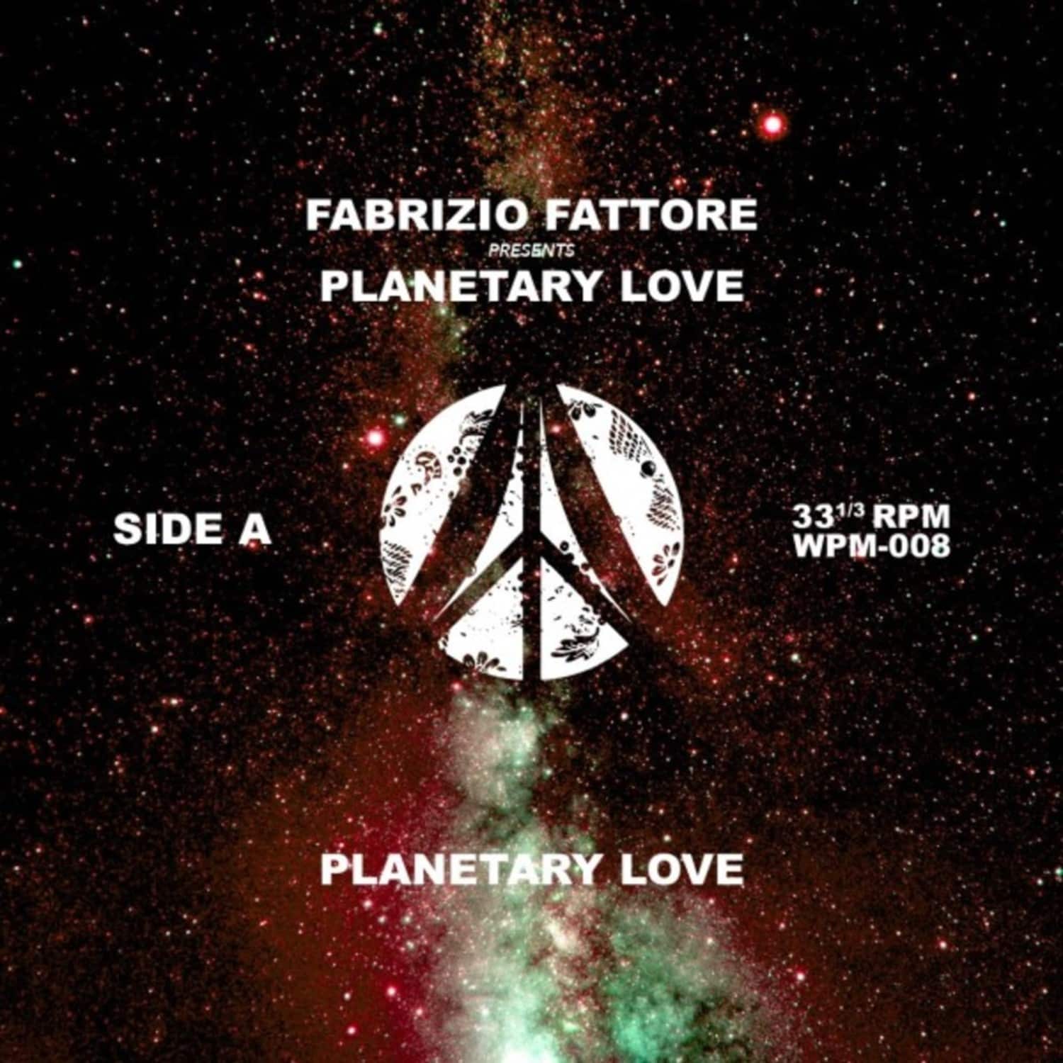 Fabrizio Fattore - PLANETARY LOVE