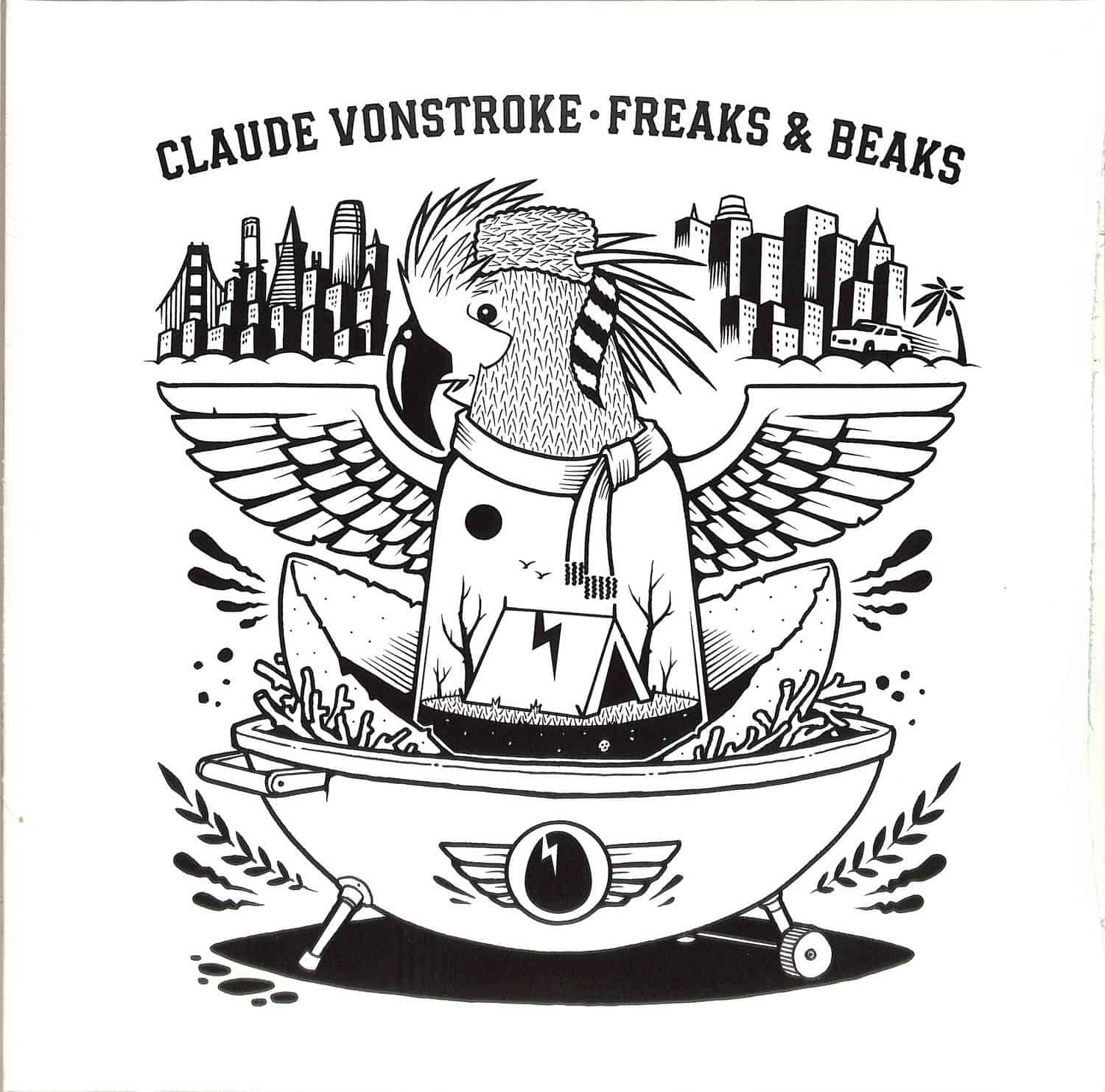 Claude VonStroke - FREAKS BEAKS 