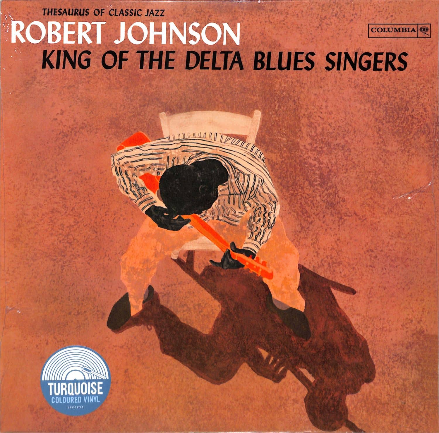Robert Johnson - KING OF THE DELTA BLUES SINGERS 