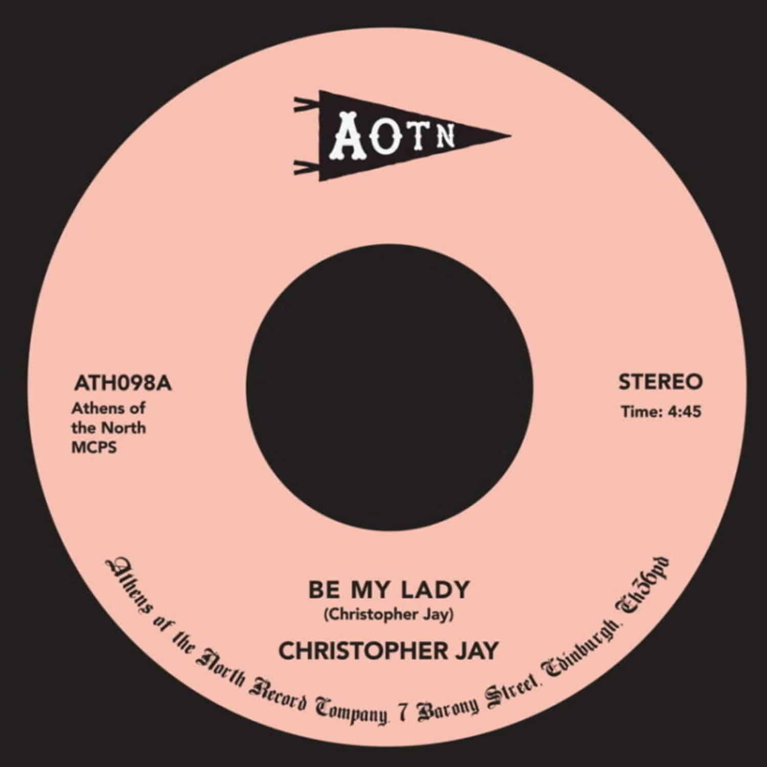 Christopher Jay - BE MY LADY / COME OUT TONIGHT 