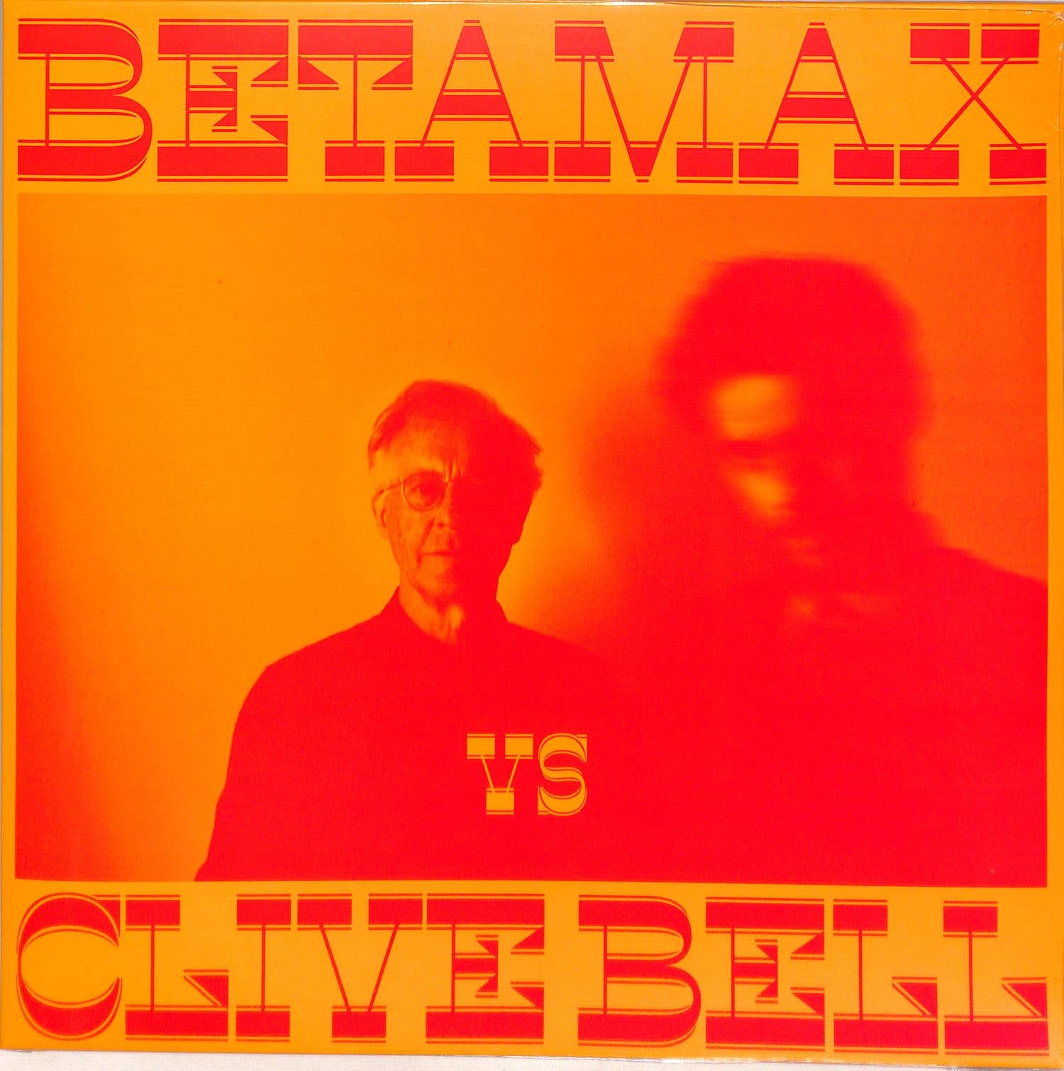 Betamax / Clive Bell - BETAMAX VS CLIVE BELL 