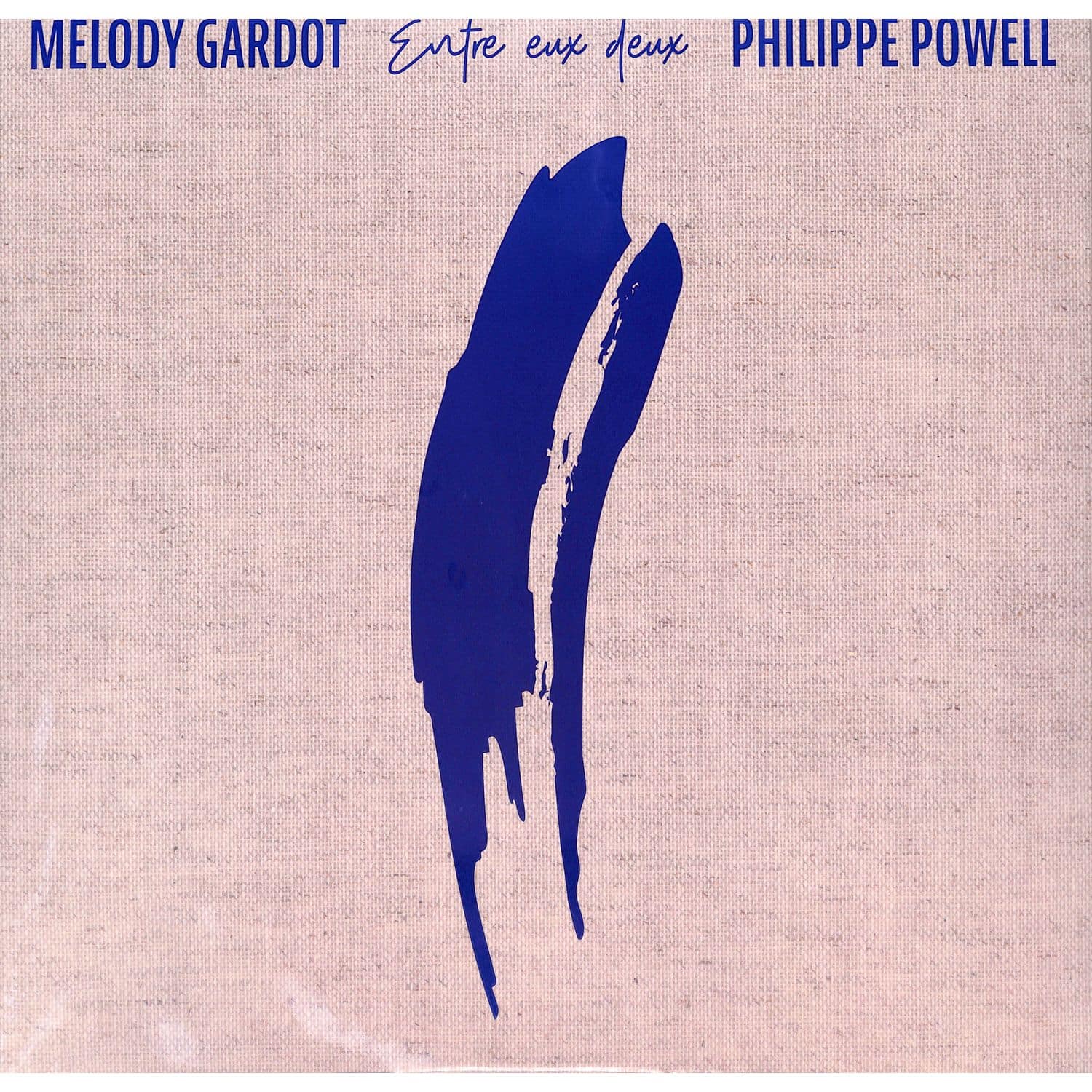 Melody Gardot / Philippe Powell - ENTRE EUX DEUX 