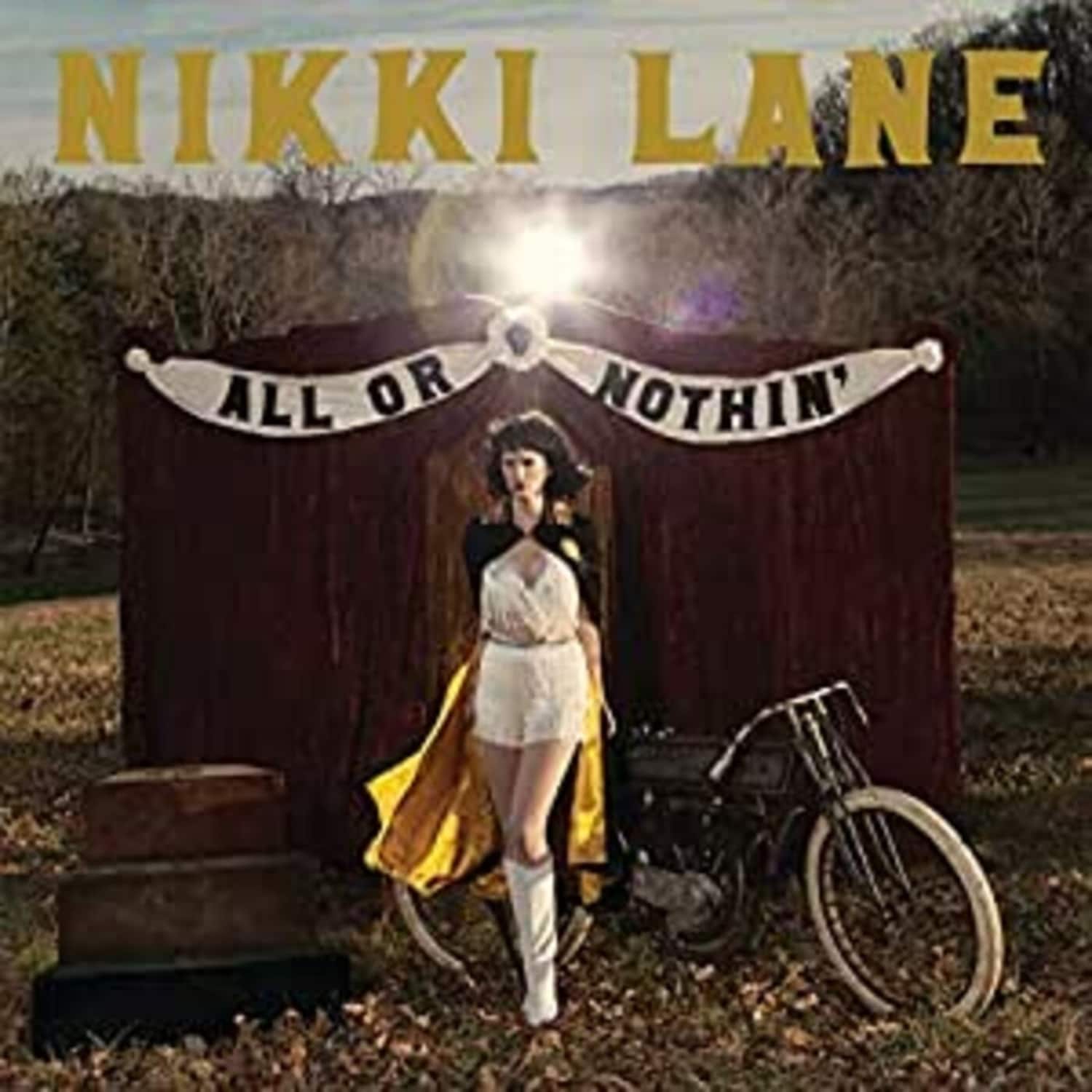 Nikki Lane - ALL OR NOTHIN 