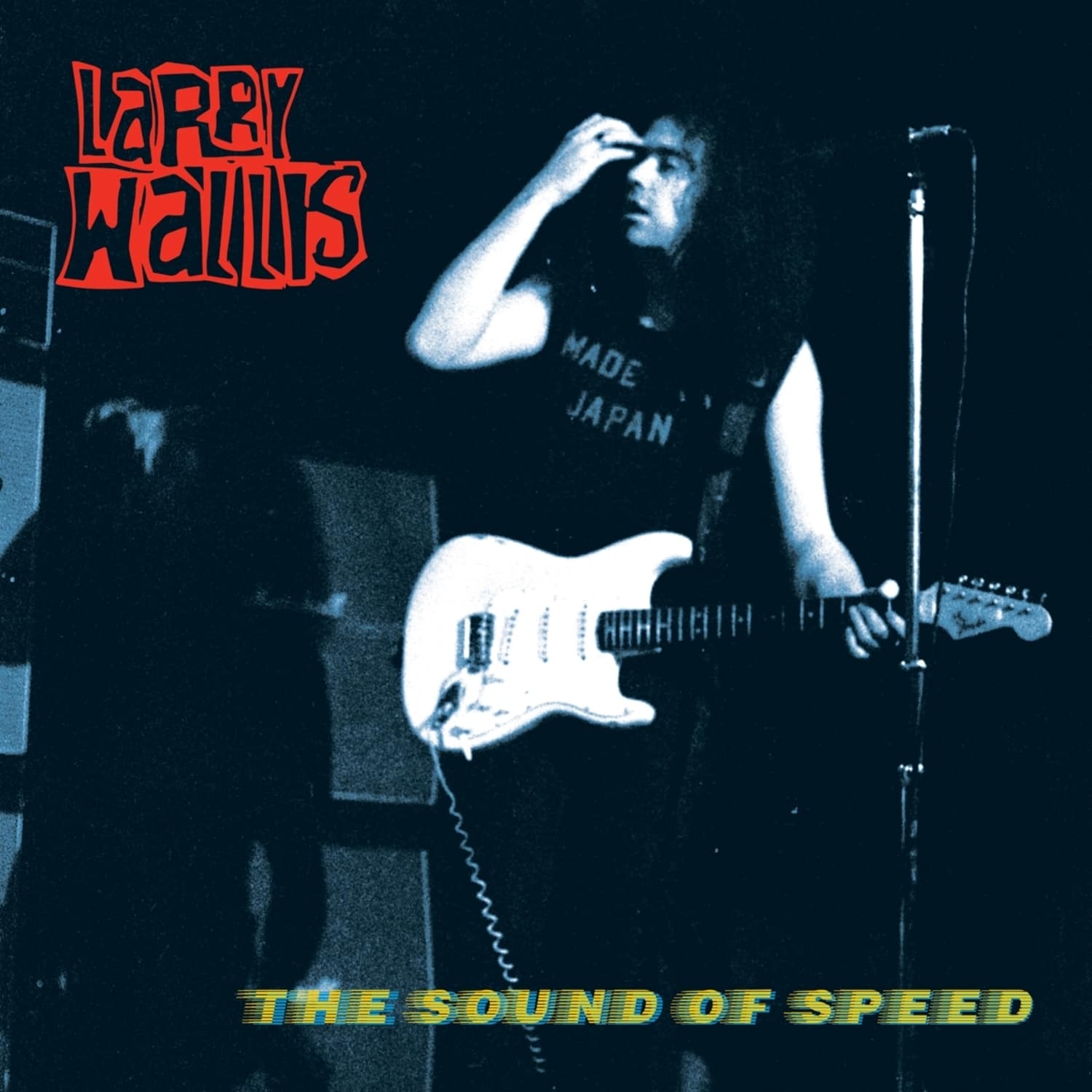  Larry Wallis - SOUND OF SPEED 