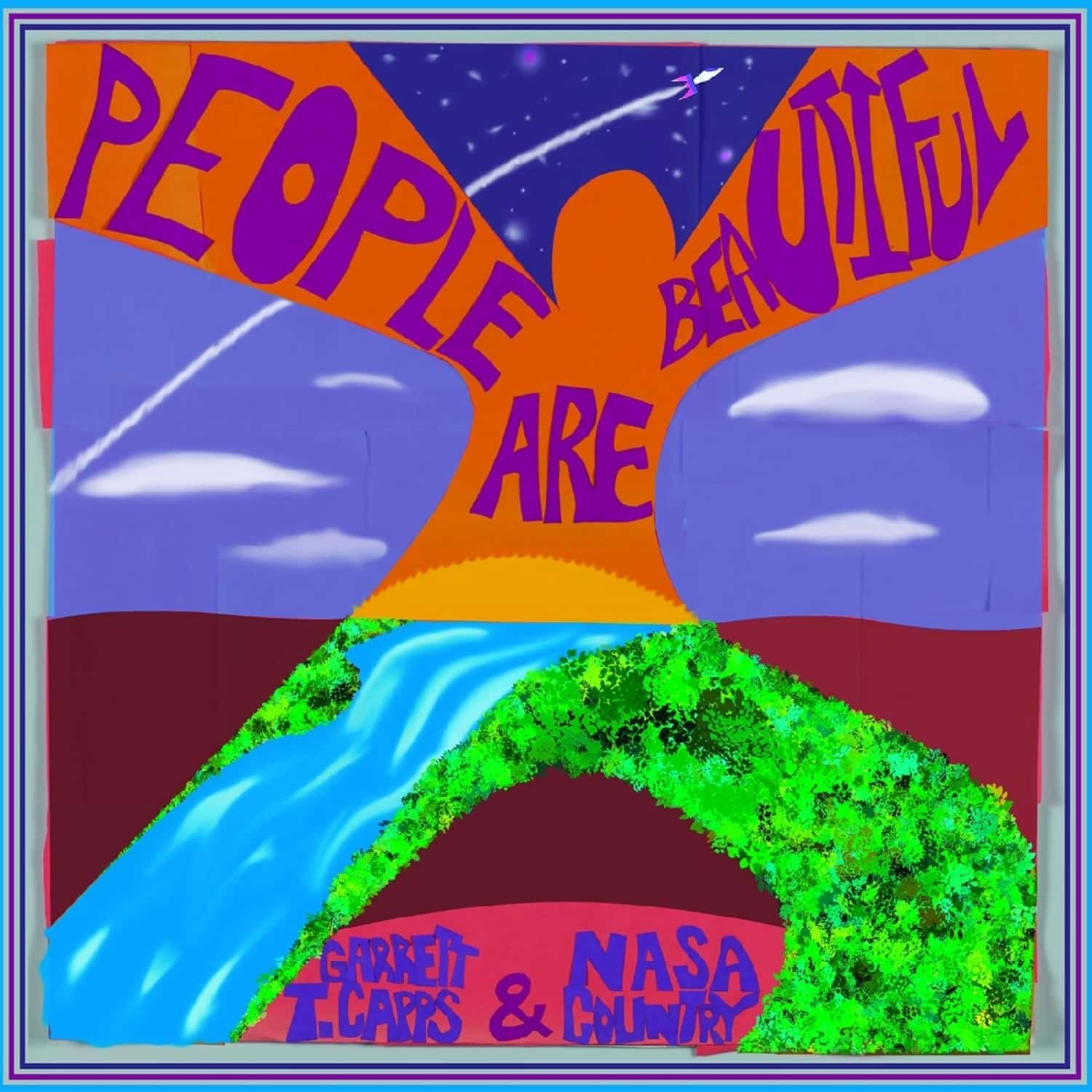 Garrett T. Capps - PEOPLE ARE BEAUTIFUL 