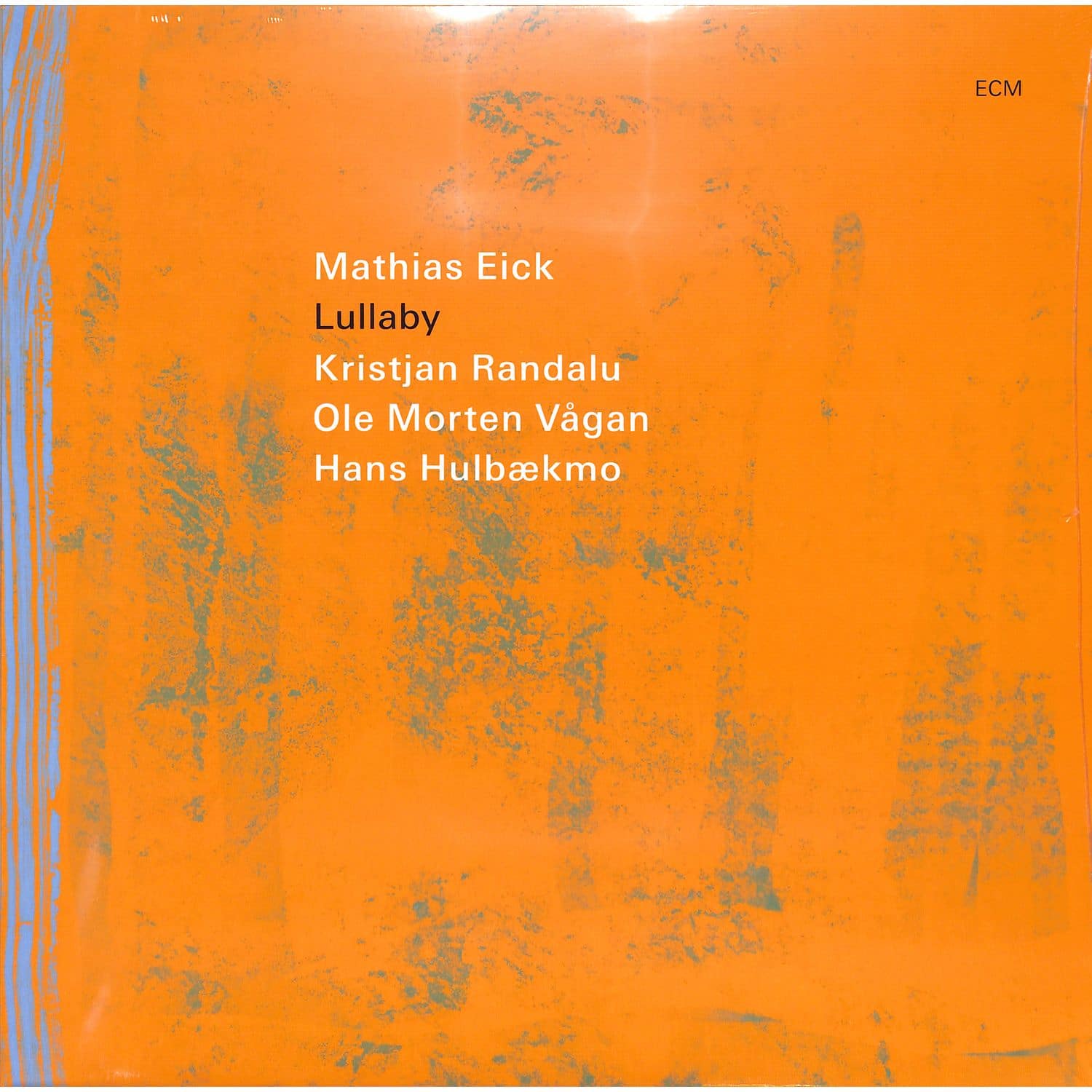 M. Eick / Randalu / Vagan / Hulbaekmo - LULLABY 