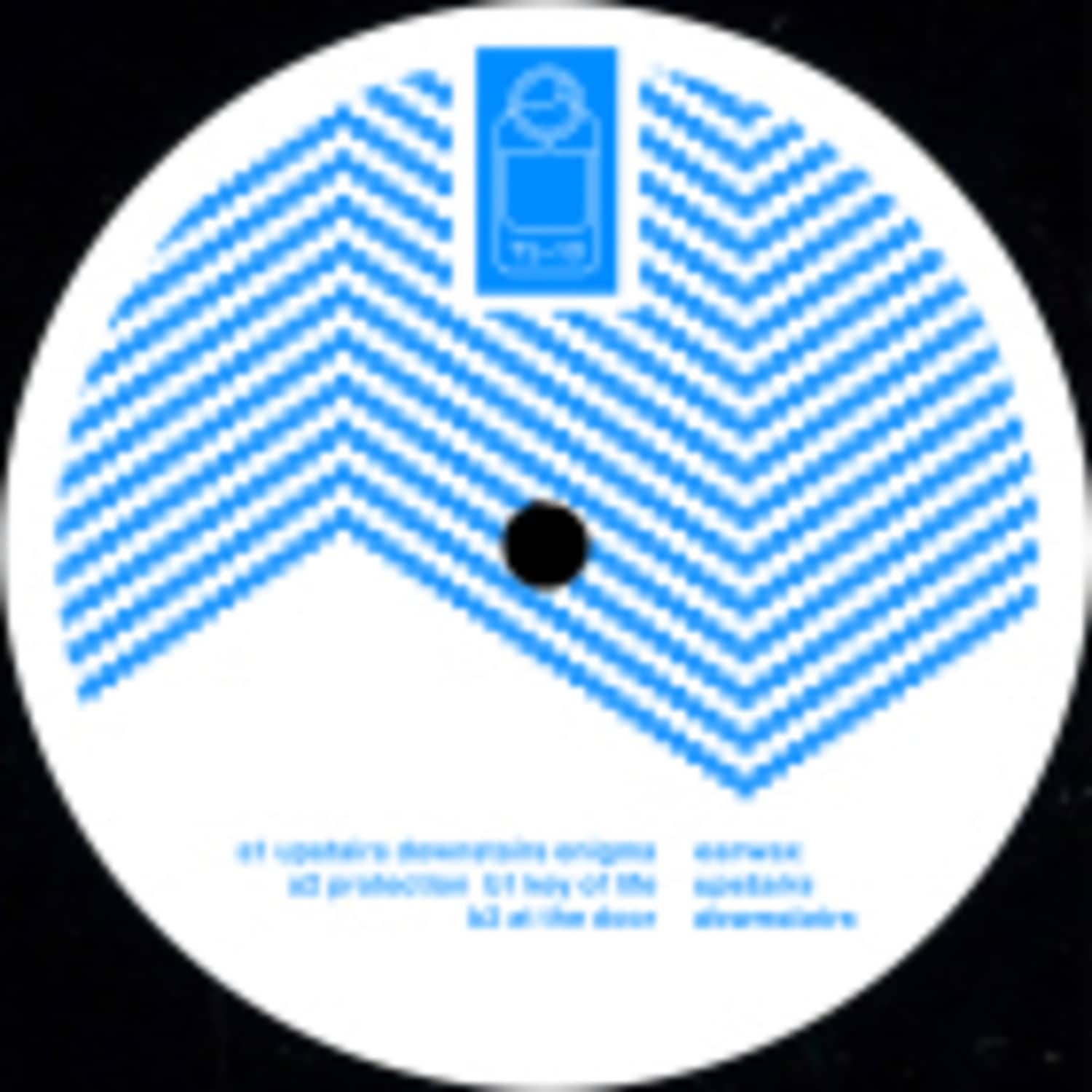 Earwax - UPSTAIRS DOWNSTAIRS