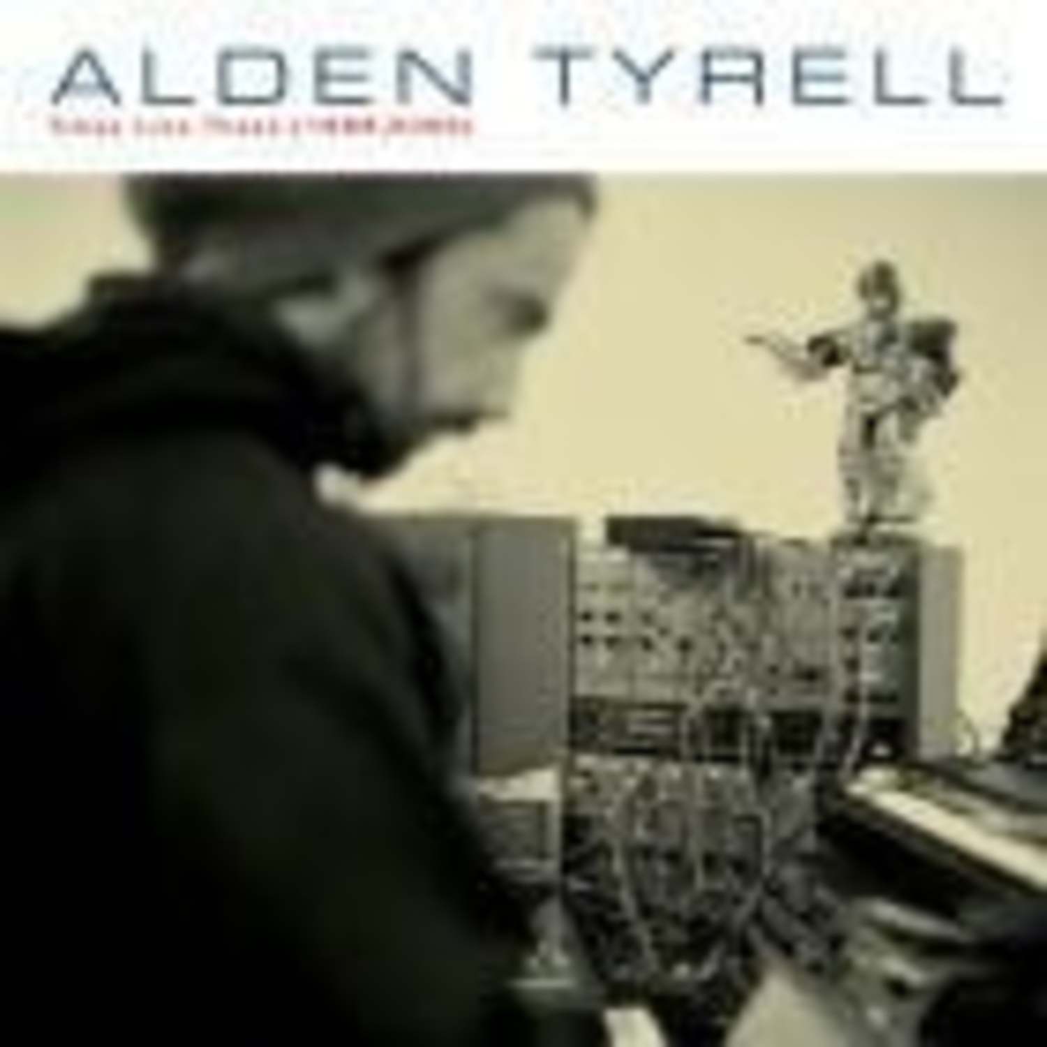 Alden Tyrell - TIMES LIKE THESE 