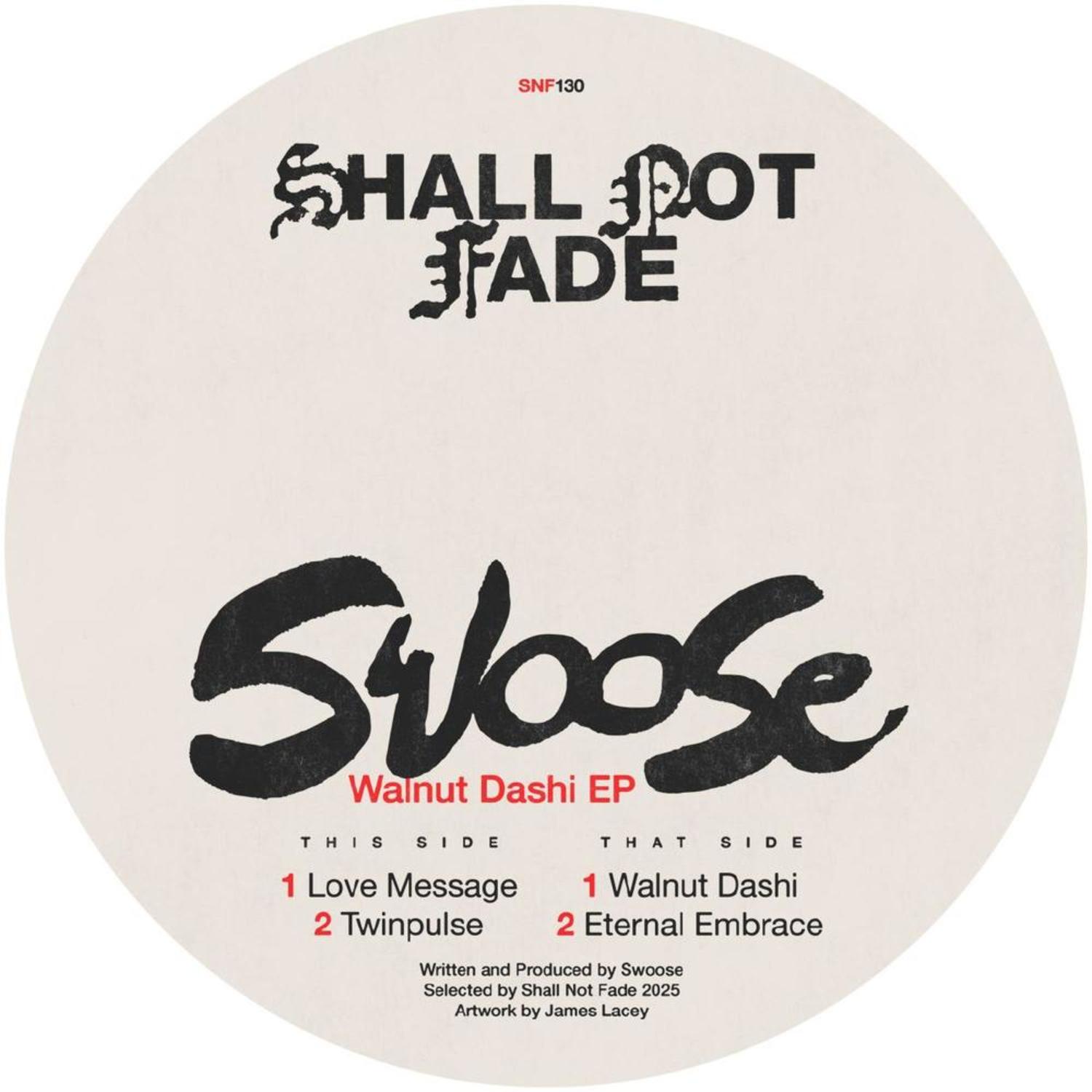 Swoose - WALNUT DASHI EP