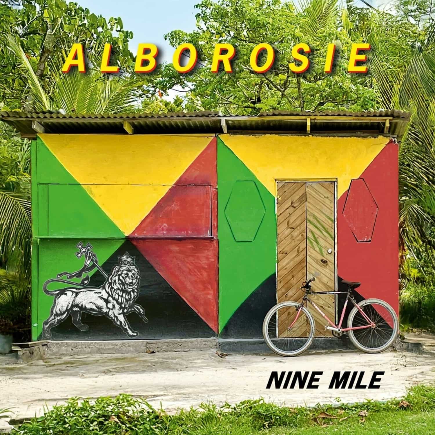 Alborosie - NINE MILE 