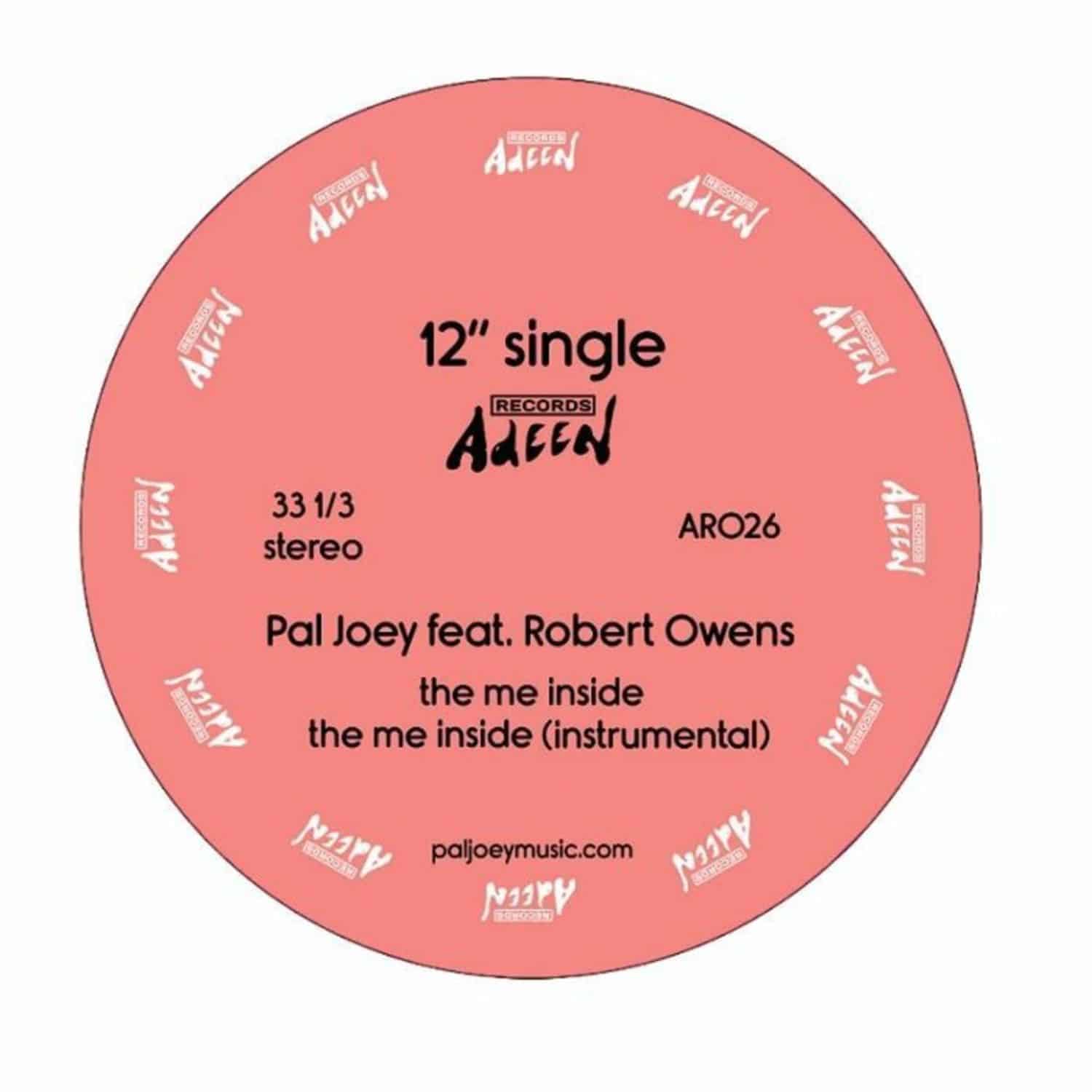 Pal Joey feat Robert Owens - THE ME INSIDE