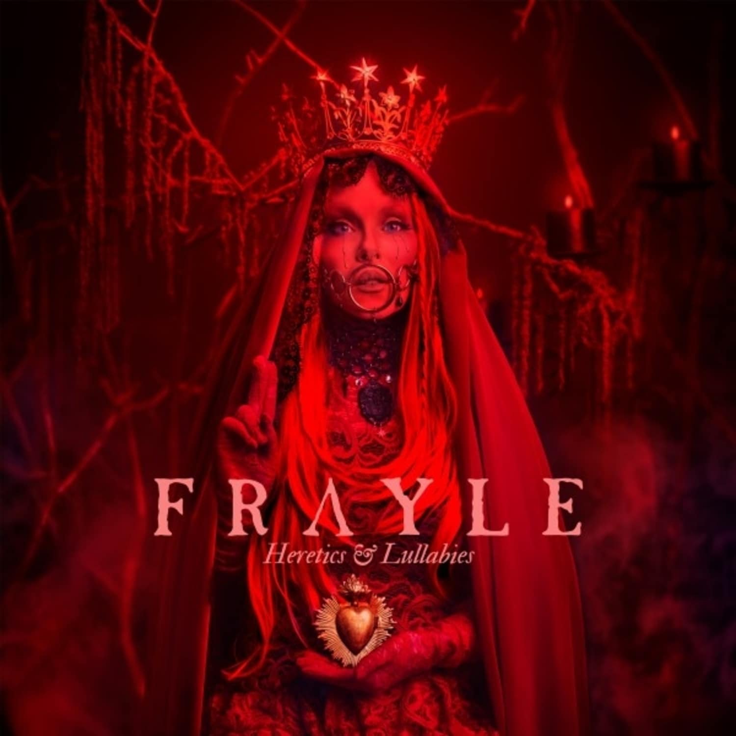 Frayle - HERETICS & LULLABIES 