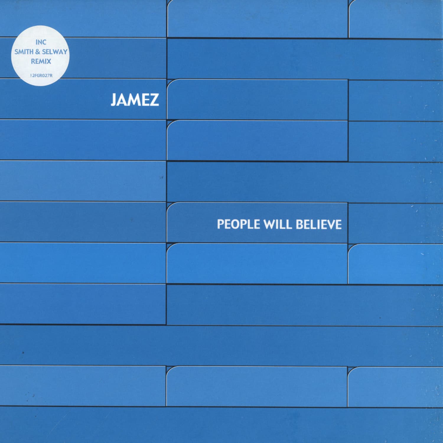 Jamez - PEOPLE WILL BELIEVE REMIXES