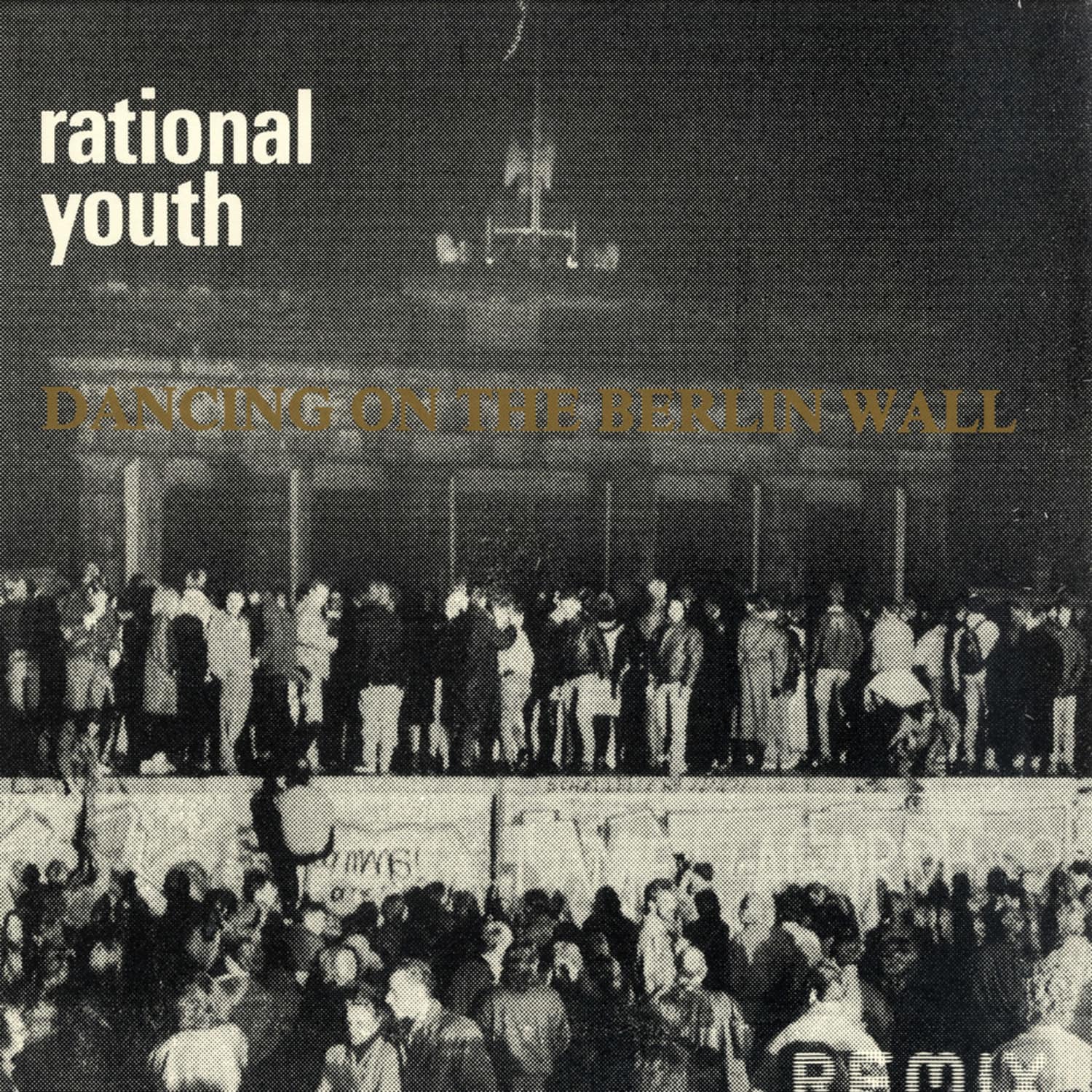 Rational Youth - DANCING ON WALL