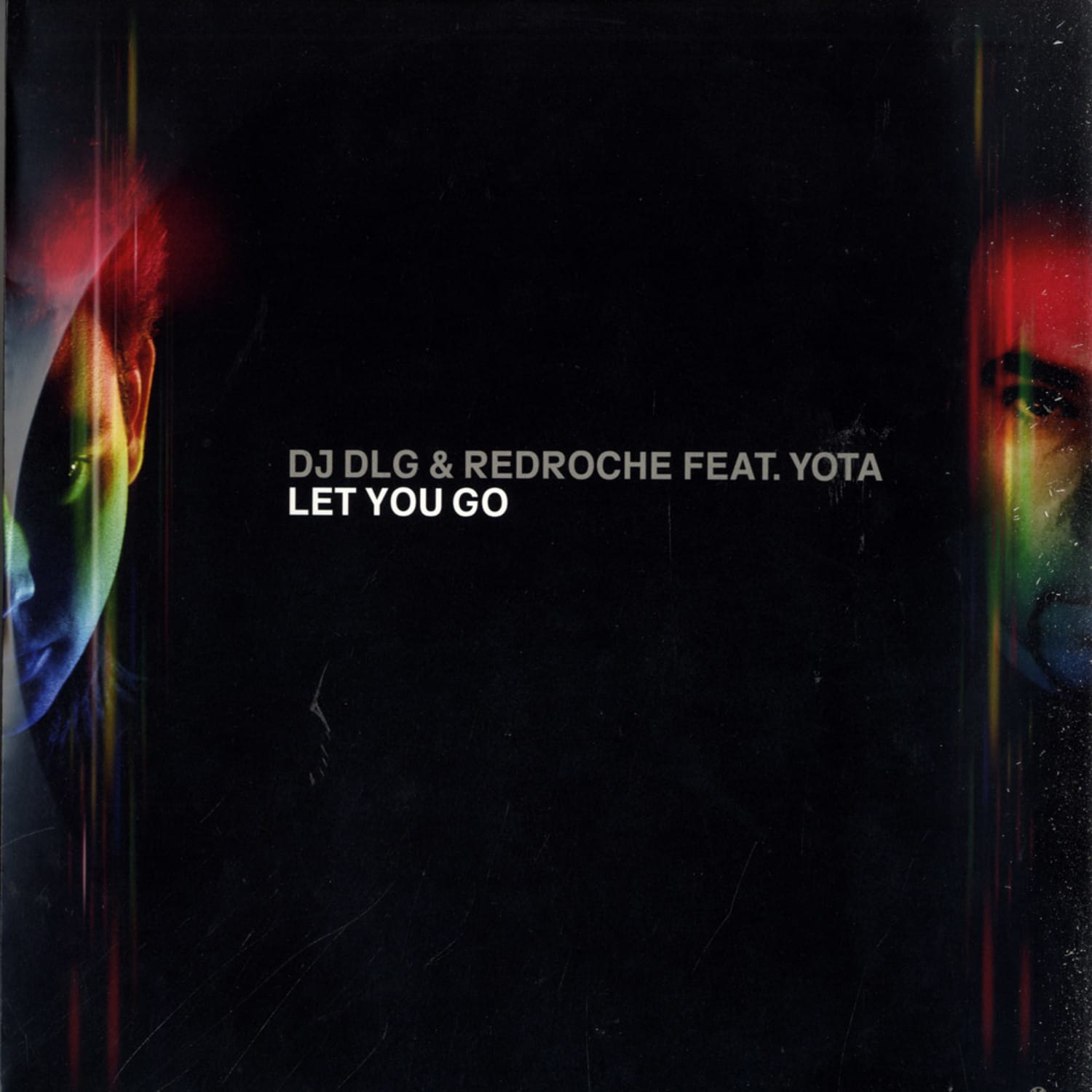 Dj DLG & Redroche feat .Yota - LET YOU GO