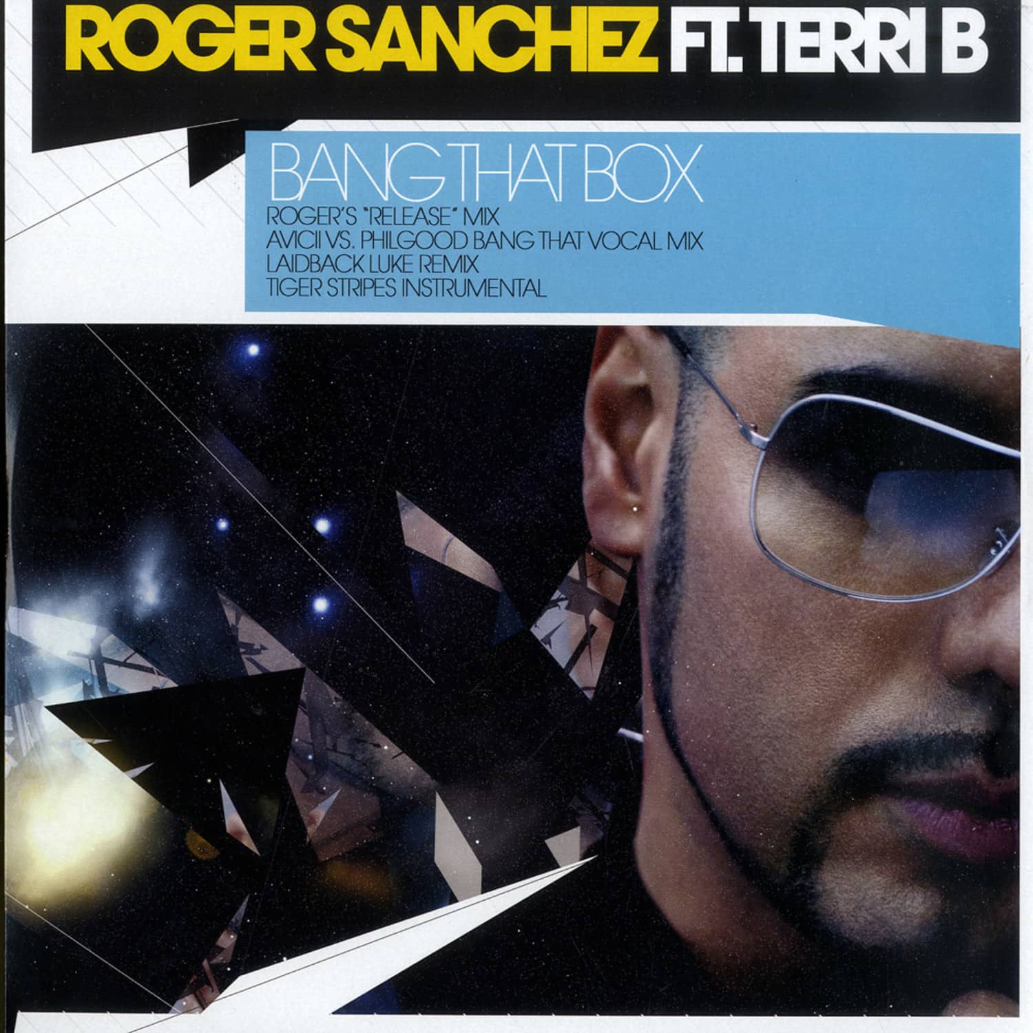 Roger Sanchez feat. Terri B. - BANG THE BOX
