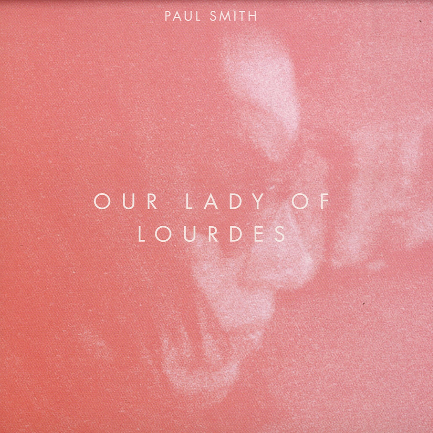 Paul Smith - OUR LADY OF LOURDES 