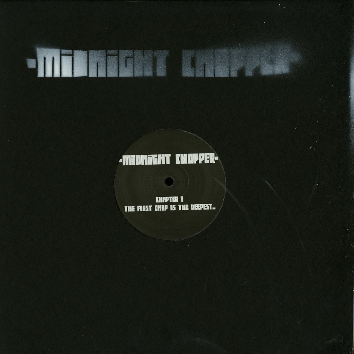 Midnight Chopper - CHAPTER 1