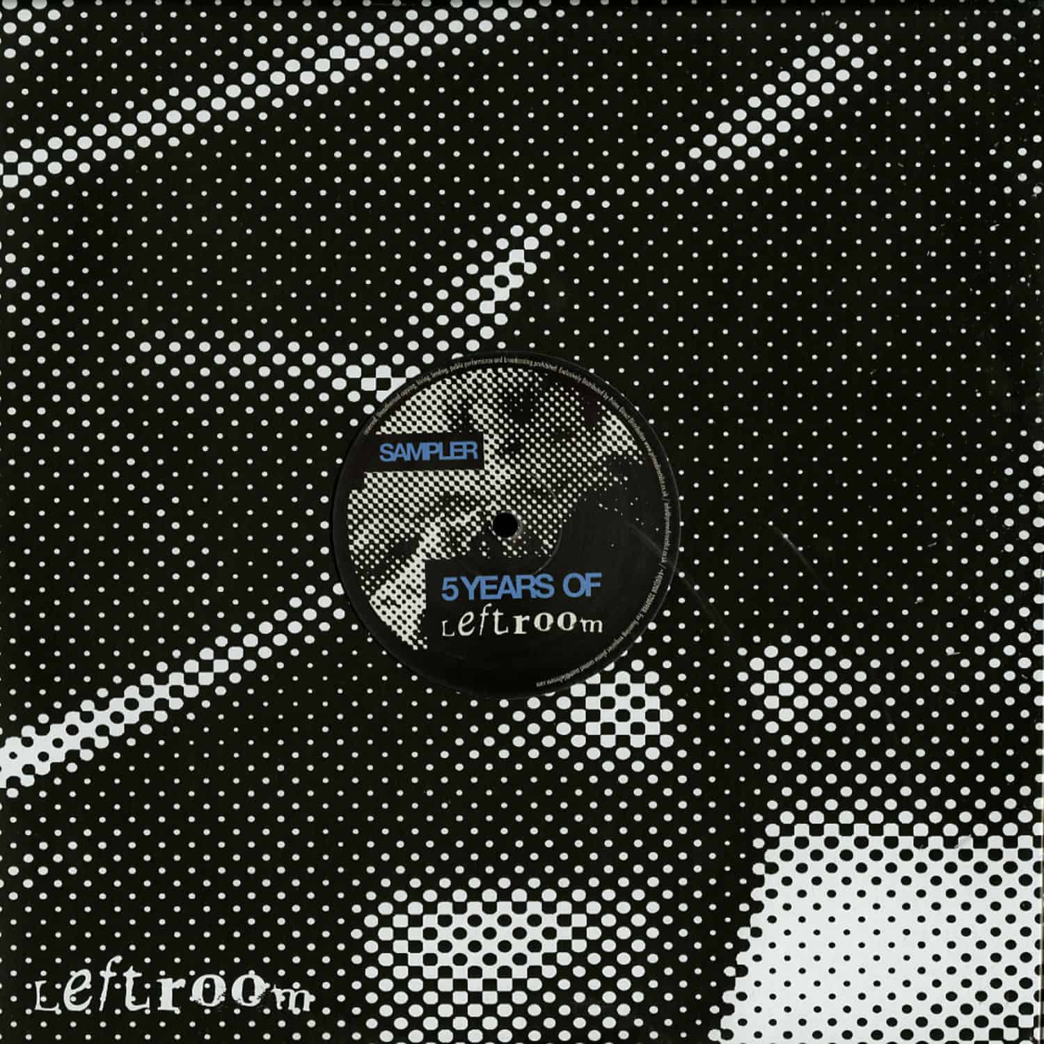 Various Artists - 5 YEARS OF LEFTROOM SAMPLER