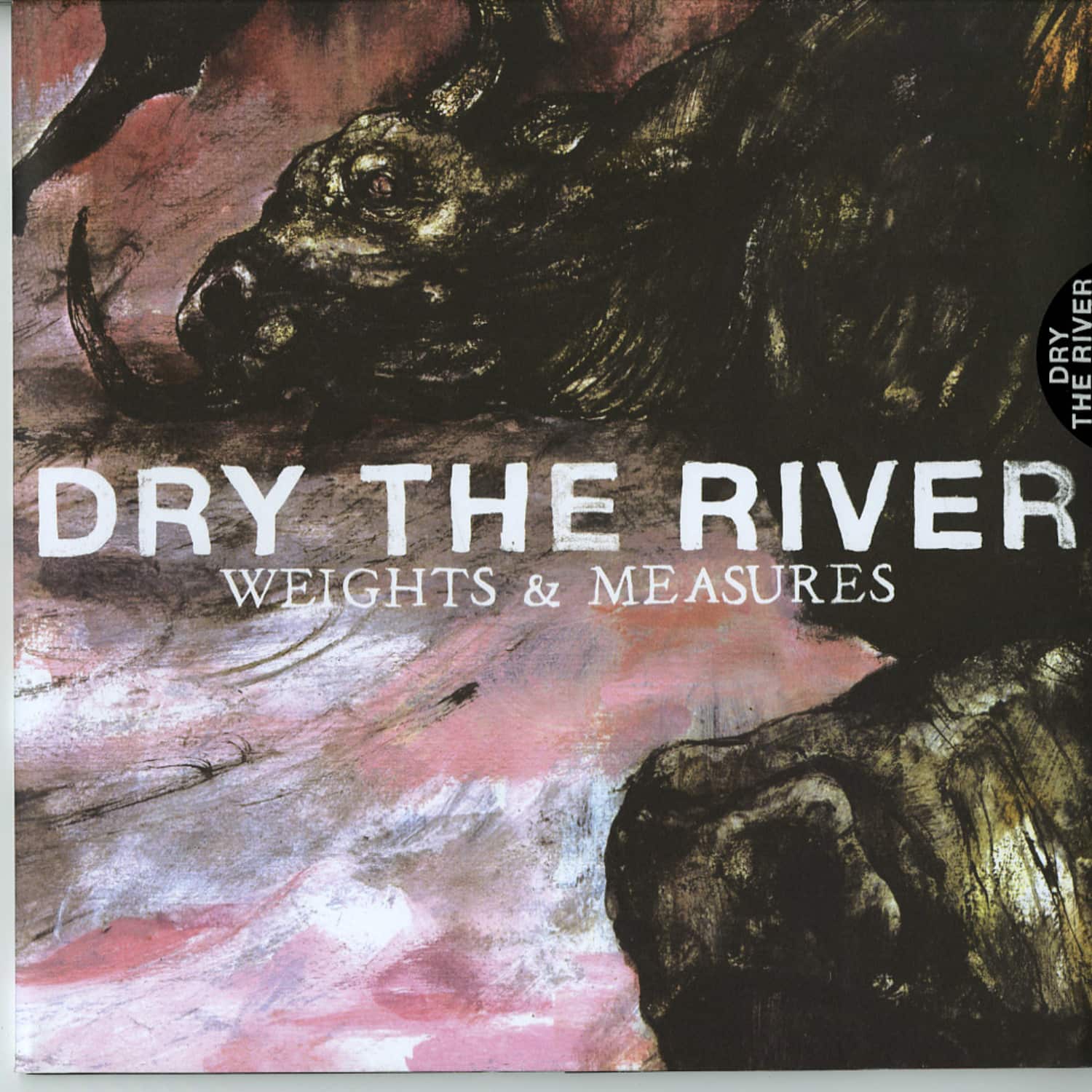Dry The River - WEIGHTS & MEASURES 