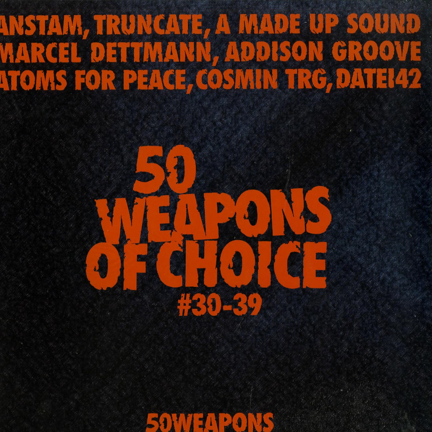 Various - 50 WEAPONS OF CHOICE NO.30-39 